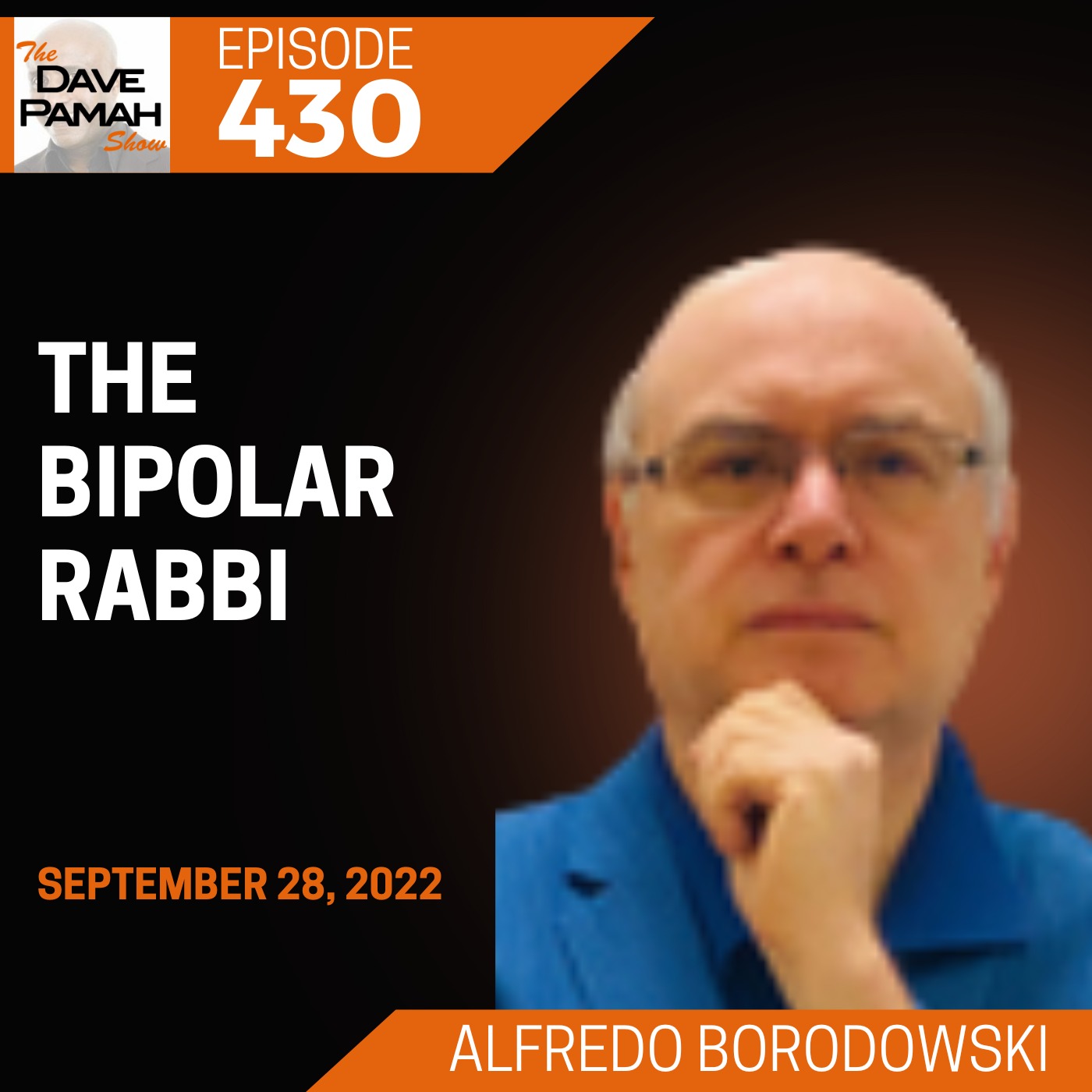 The Bipolar Rabbi with Alfredo Borodowski Image