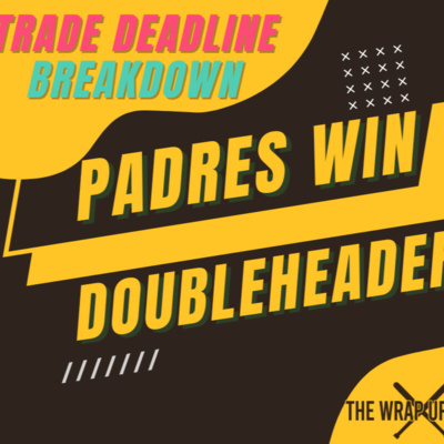 The Wrap-Up Show: Padres sweep Rockies in doubleheader