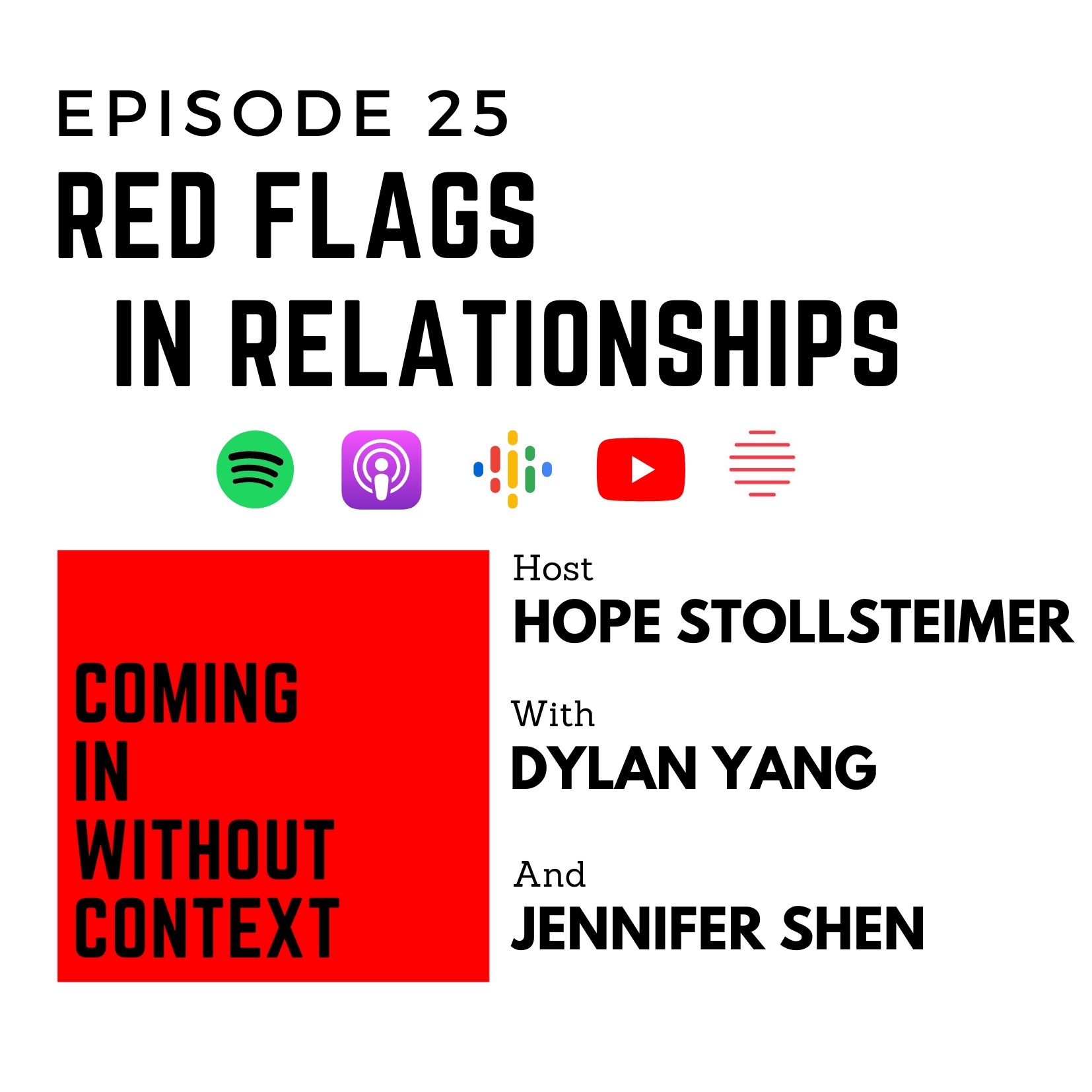 EP 25: Red Flags in Relationships
