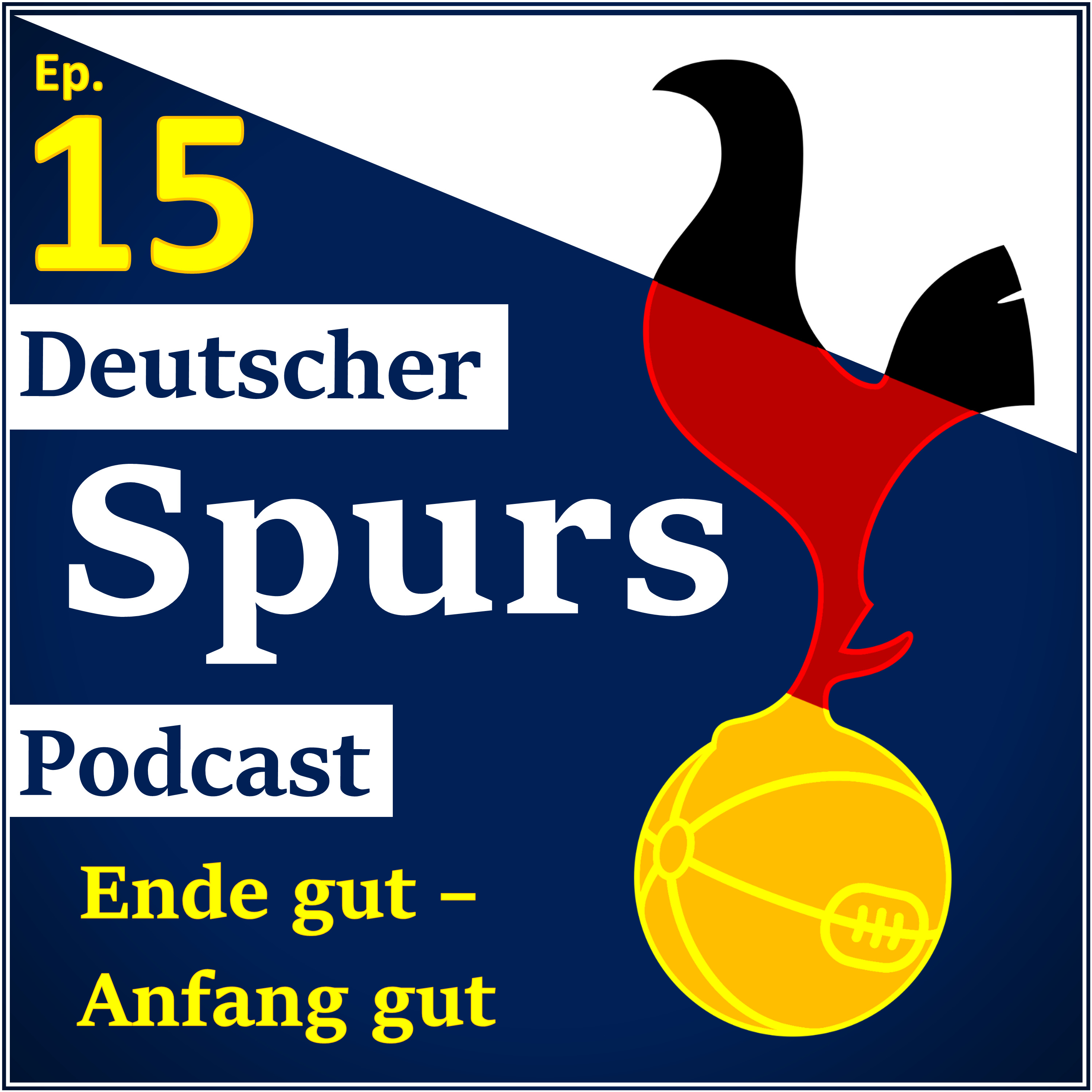 Ep.15 Ende gut - Anfang gut