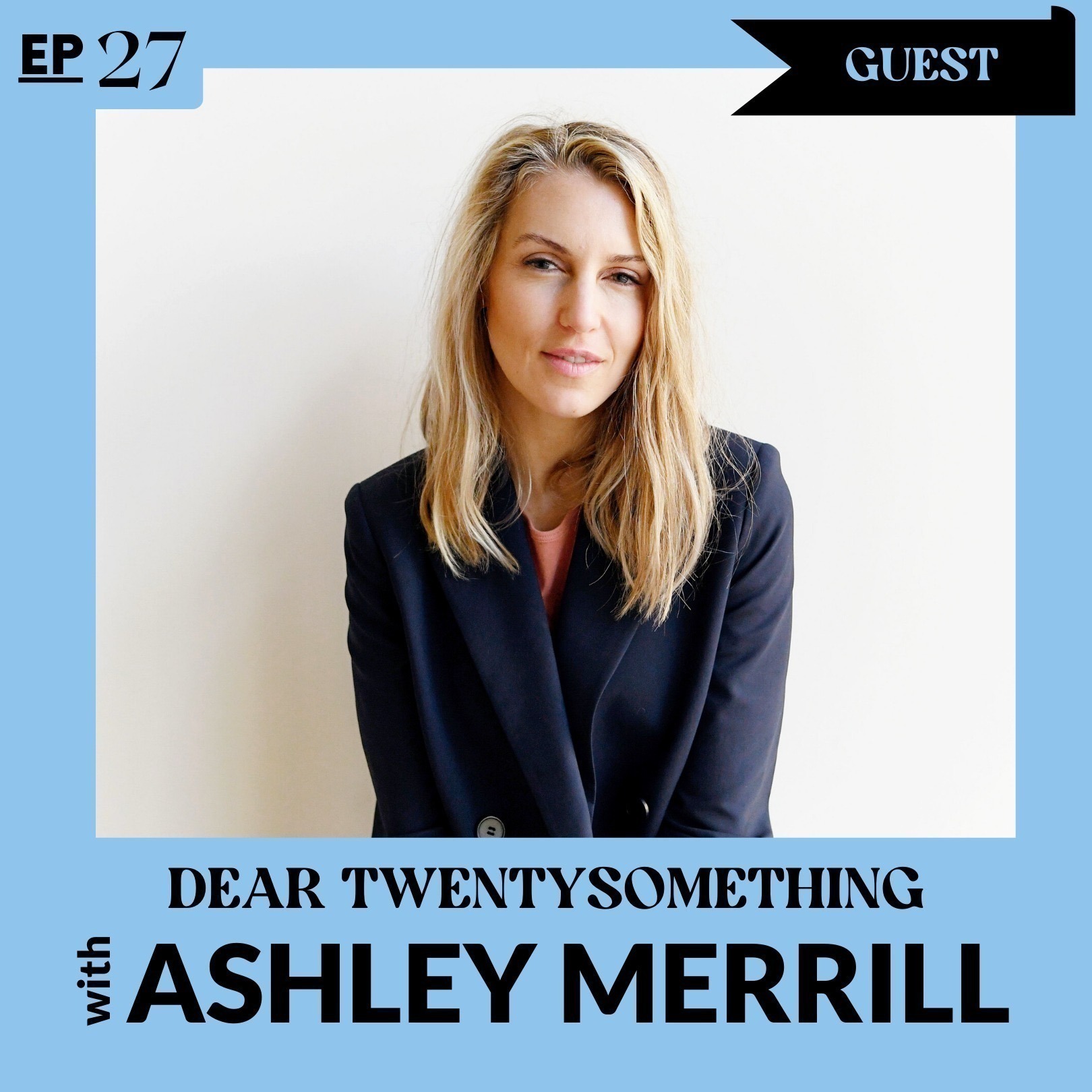 Dear Twentysomething