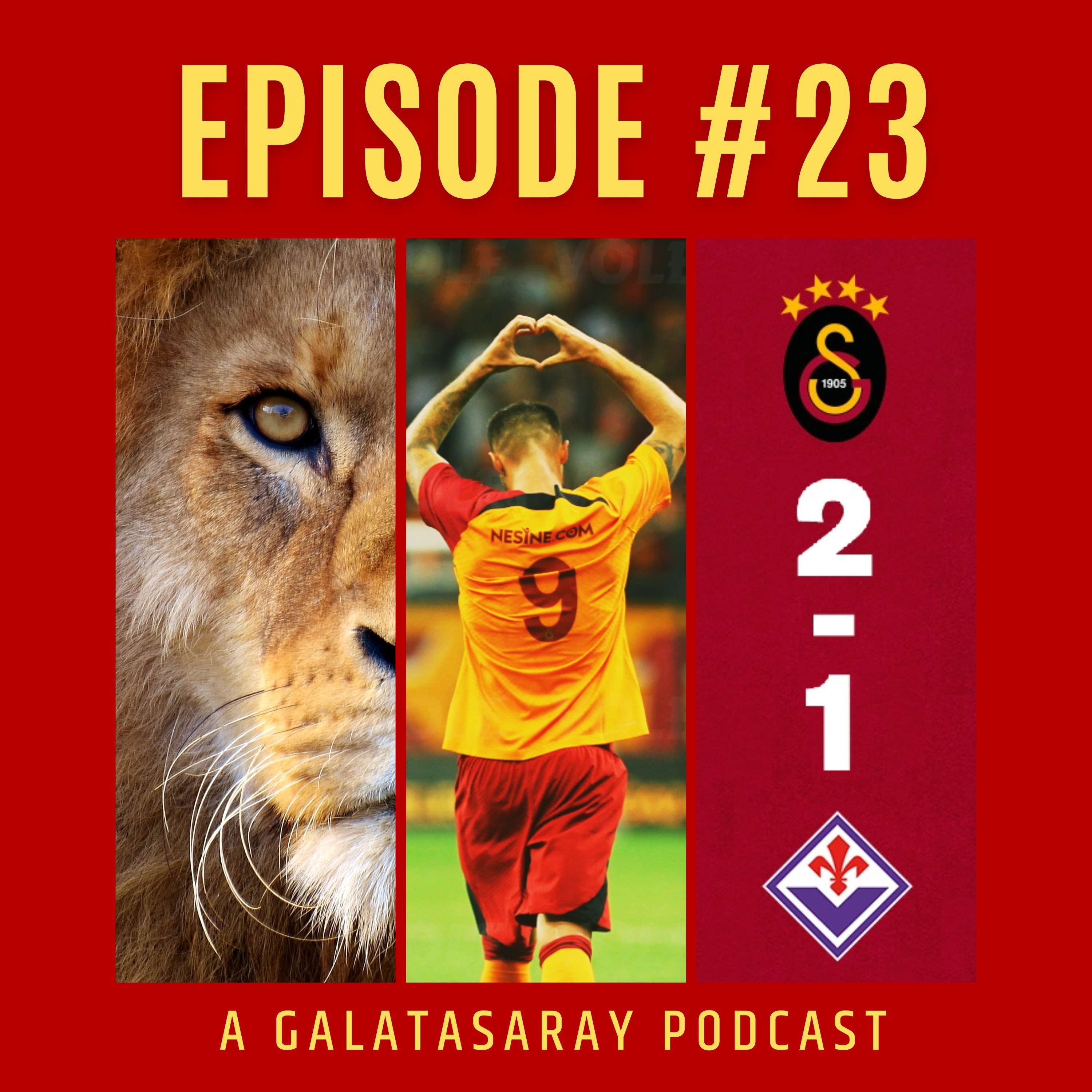 The Lion\'s Den - A Galatasaray Podcast