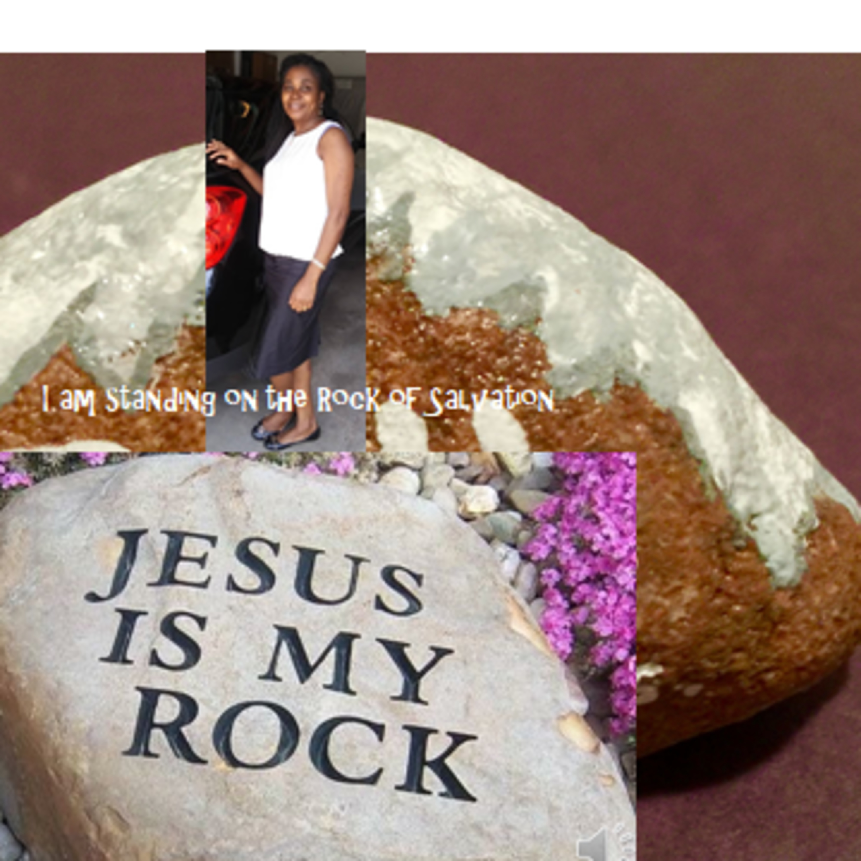 I Am STANDING ON THE ROCK OF FAITH SONG