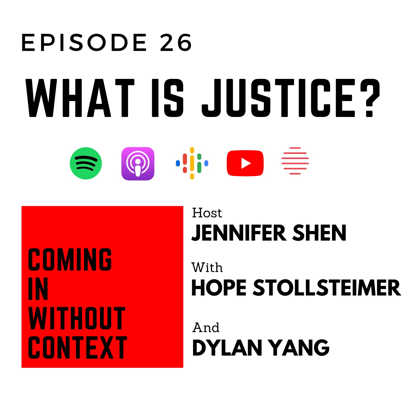 EP 26: What is Justice?