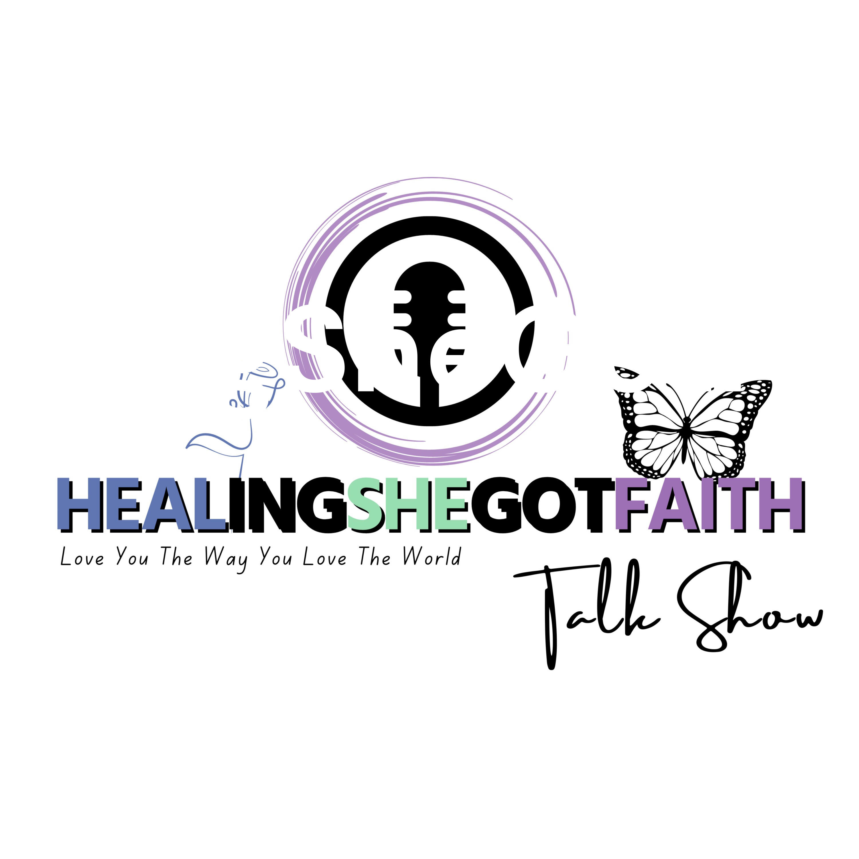 HealingSheGotFaith Talk Show