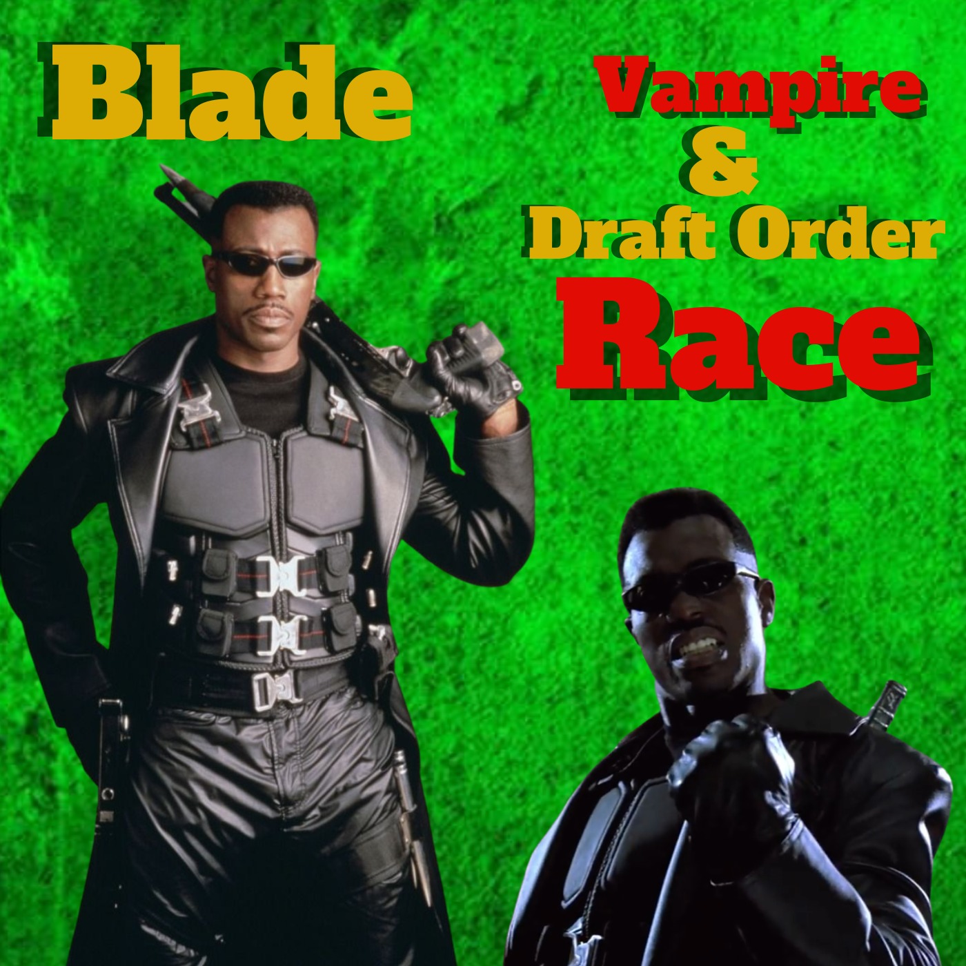 Blade Vampire League Vampire & Draft Order Race