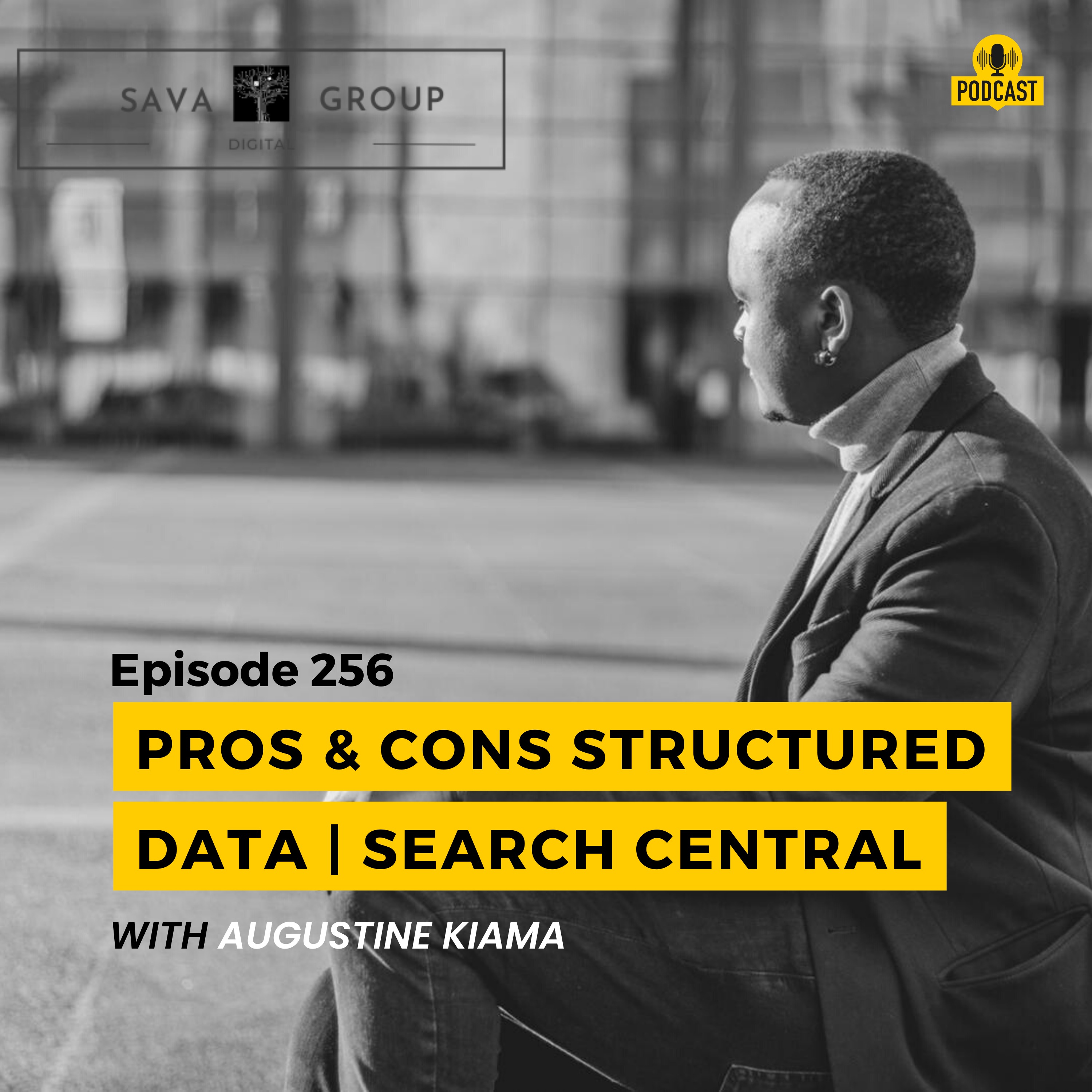 EP 256 : Google Releases Pros & Cons Structured Data | SEO