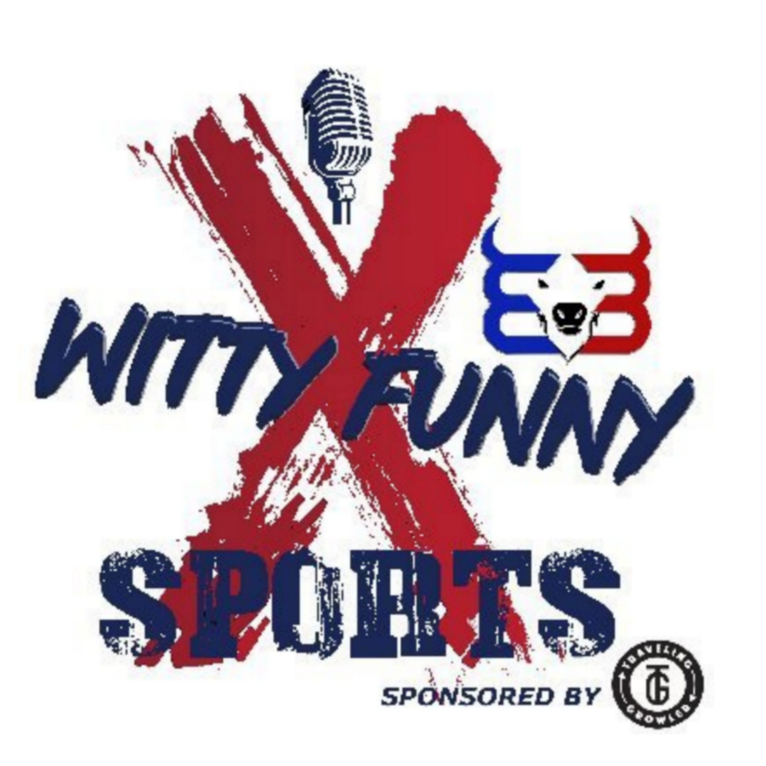 Witty Not Funny Sports Podcast - Only Mafia in the Building episode artwork