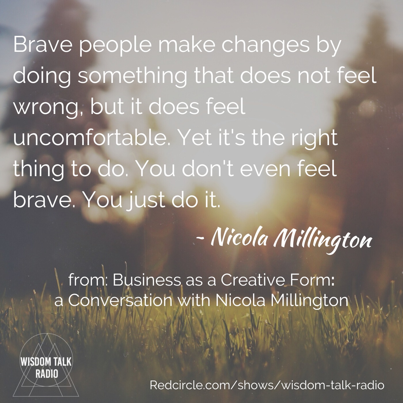 Business as a Creative Form: A Conversation with Nicola Millington