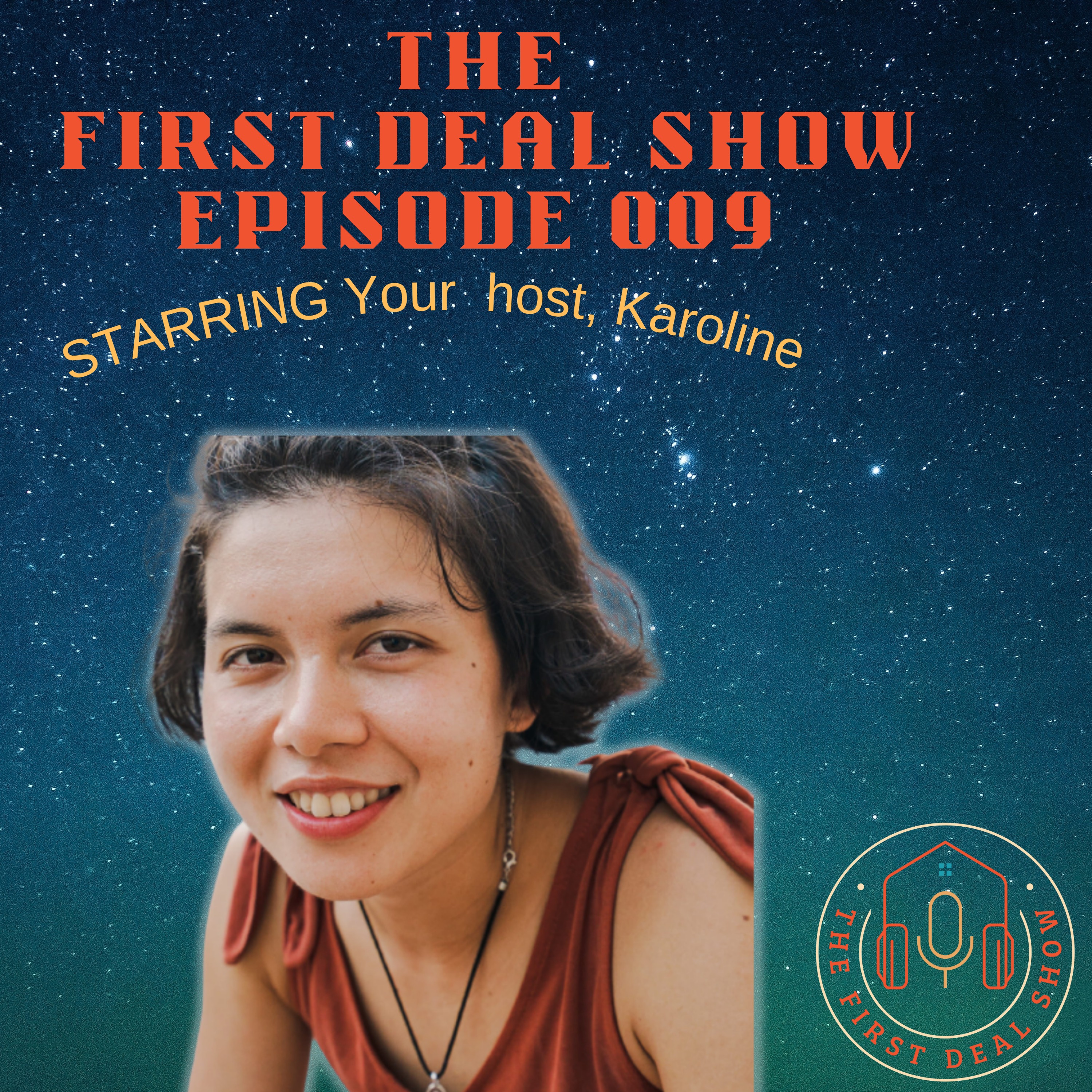 The First Deal Show