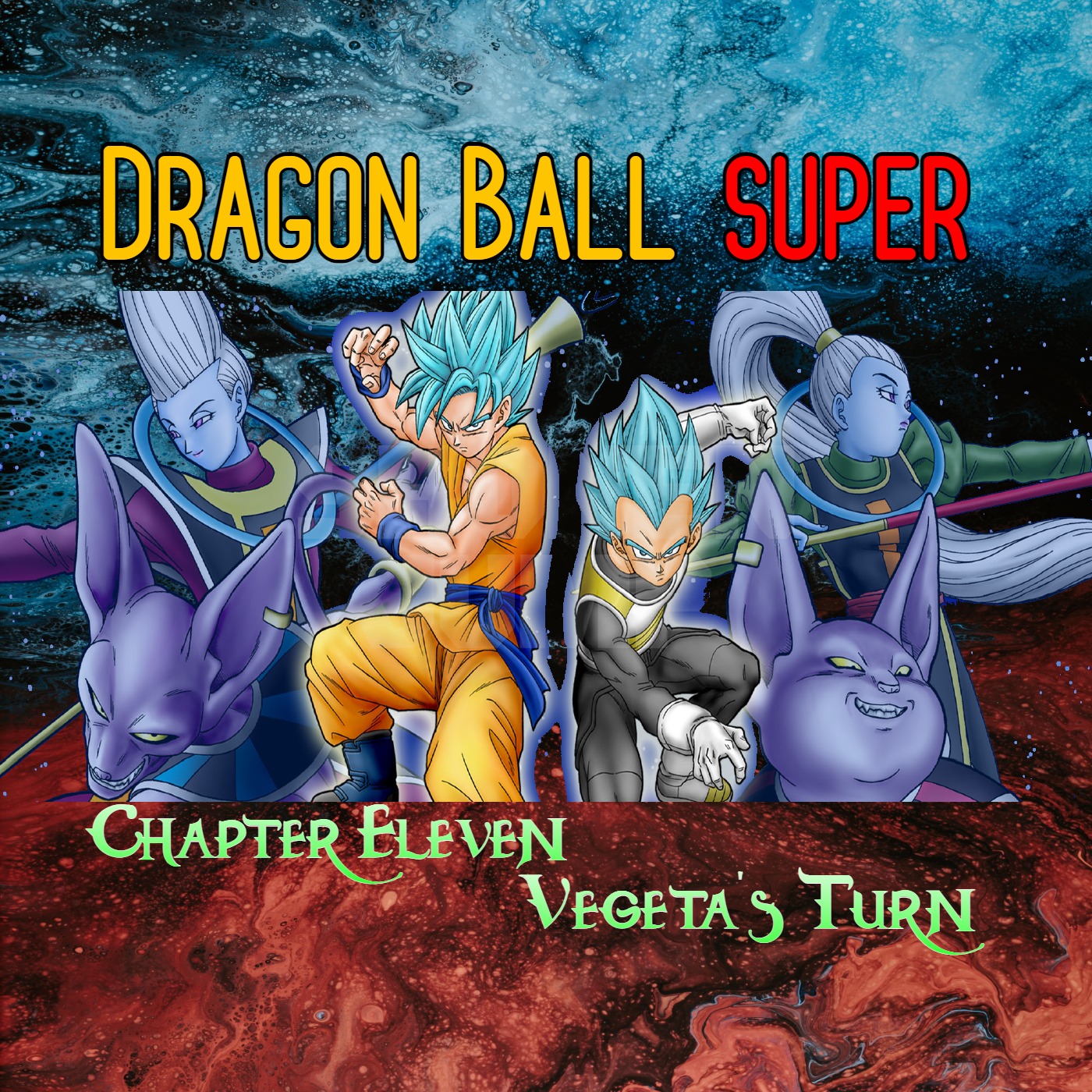 Dragonball Super - Chapter 11 Vegeta's Turn