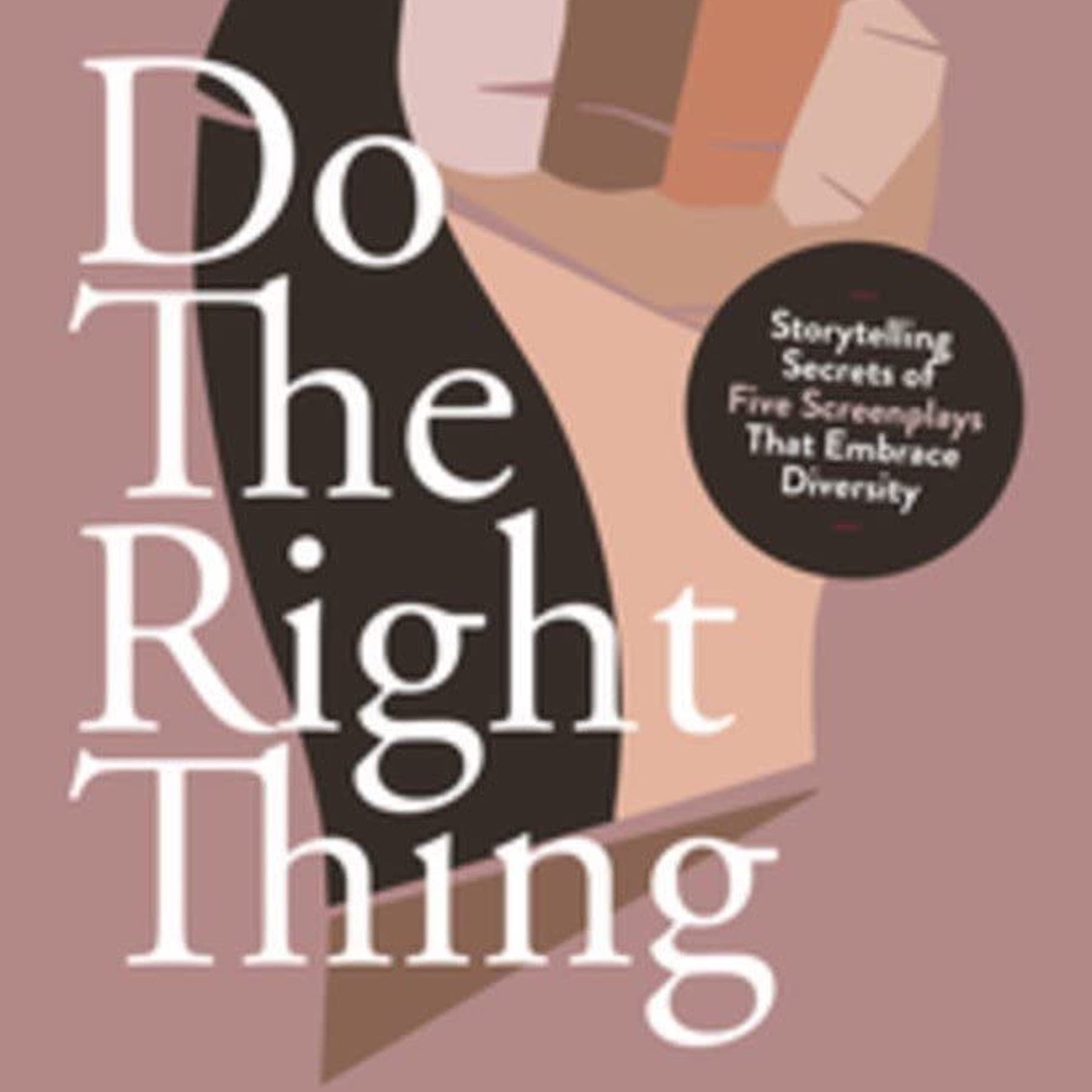 Karla R. Fuller - Do the Right Thing