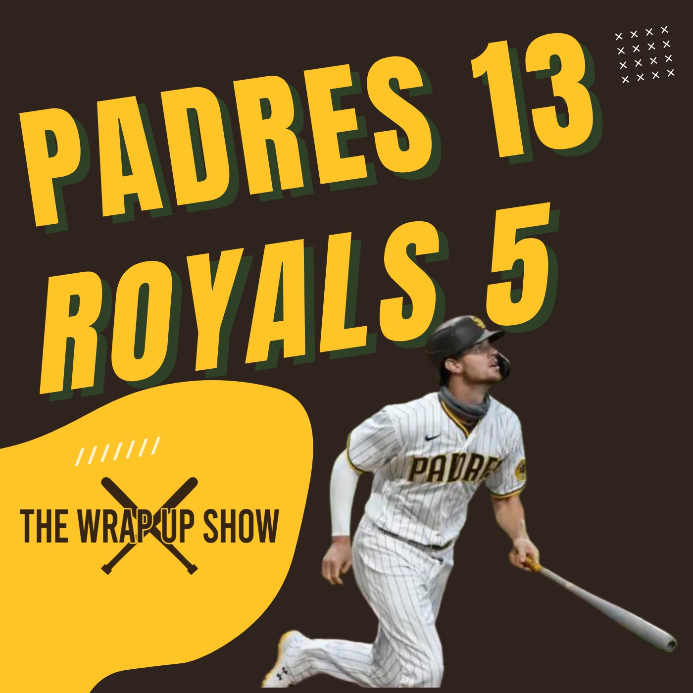 The Wrap-Up Show: Padres 13 Royals 5