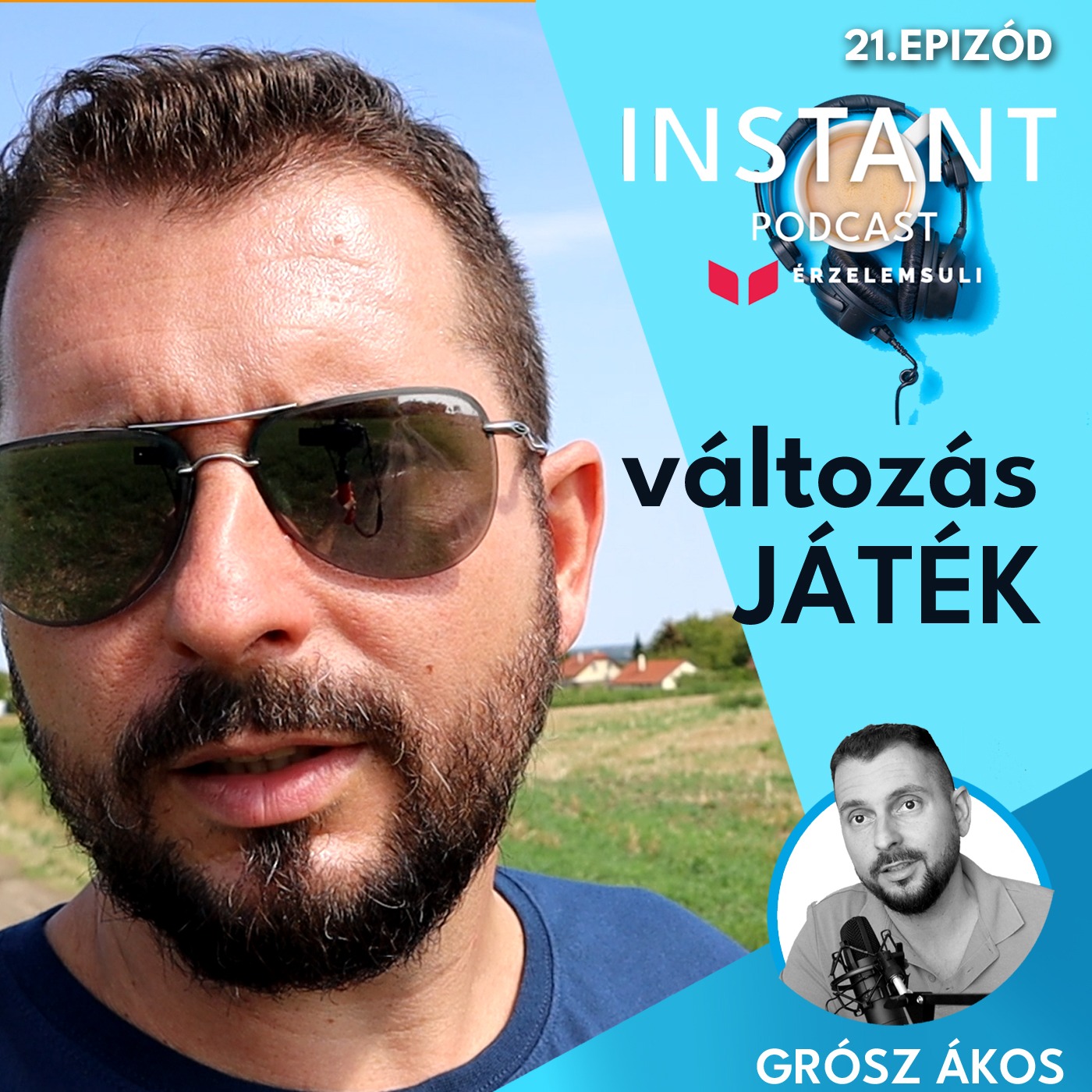 Instant Podcast 21.epizód:  változás-játék episode artwork