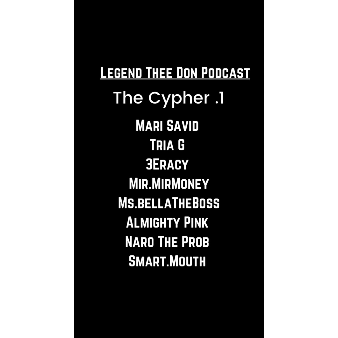 Legend The Don Podcast