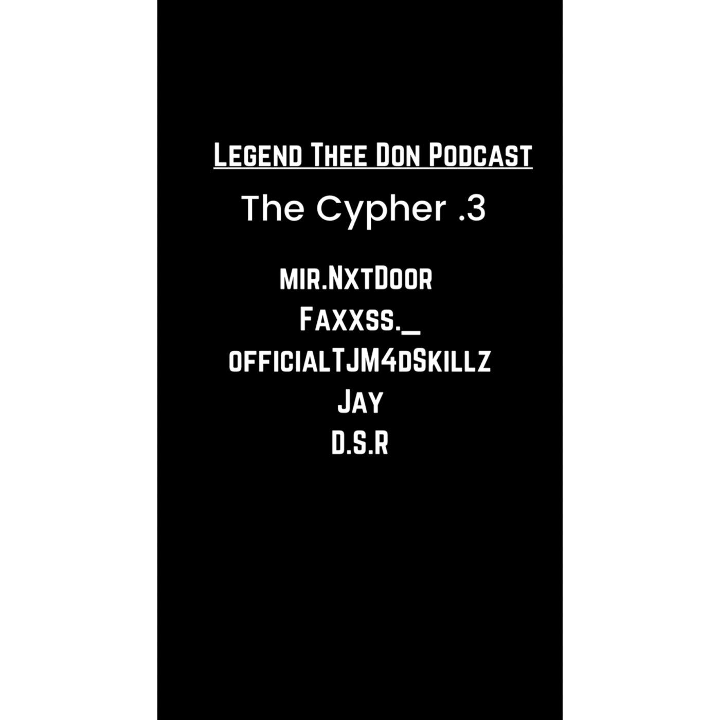 Legend The Don Podcast