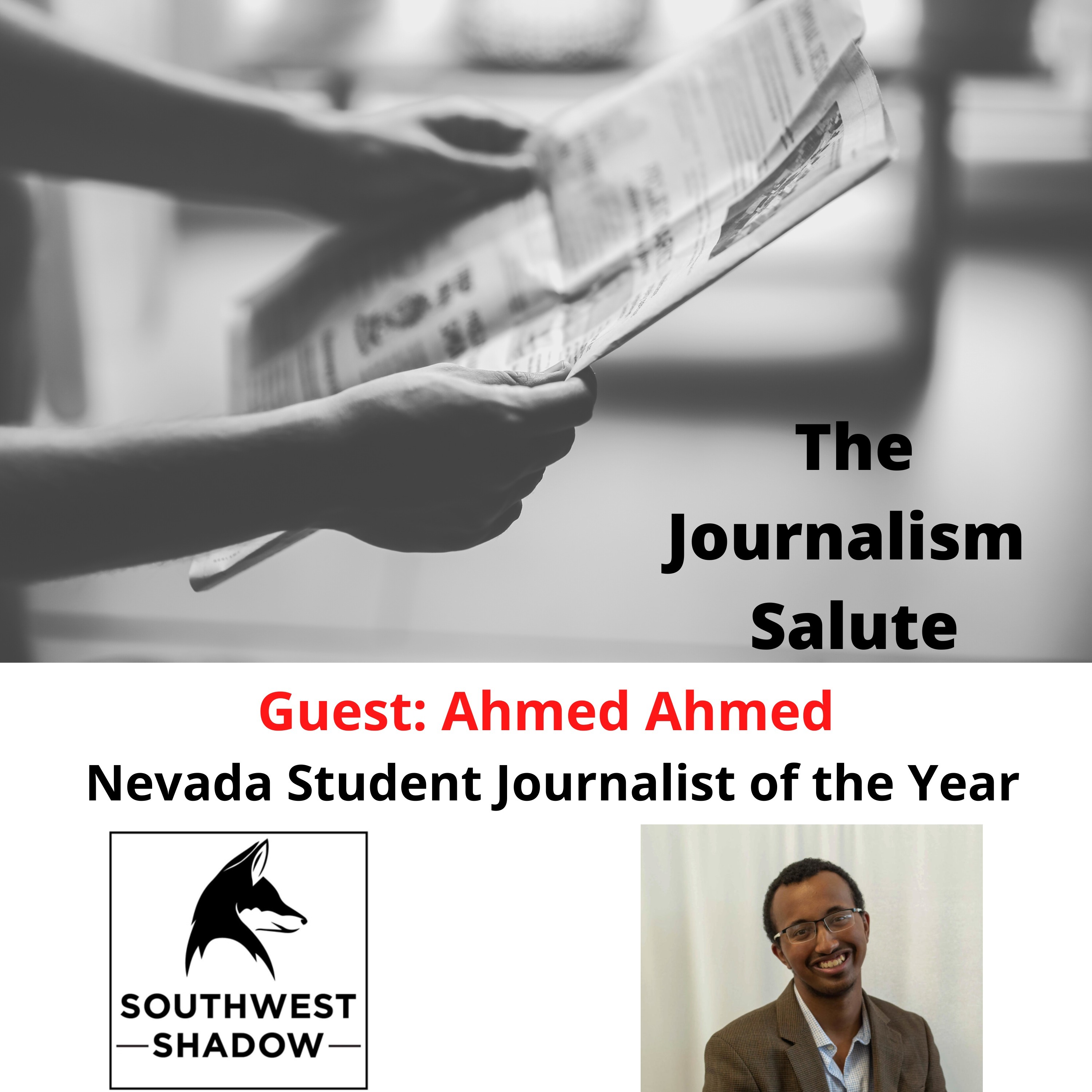 Ahmed Ahmed, Nevada Student Journalist of the Year