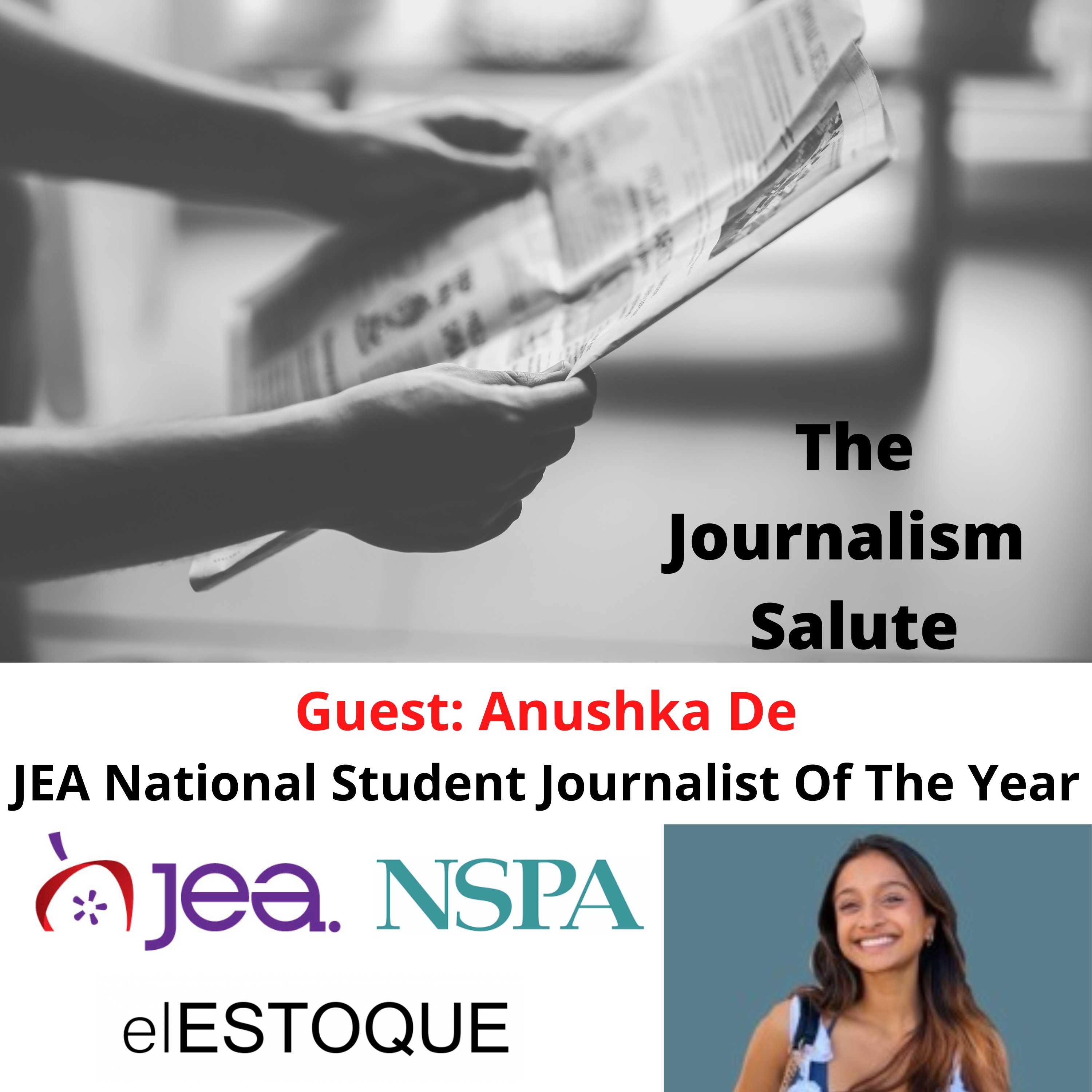 Anushka De, National Student Journalist of the Year