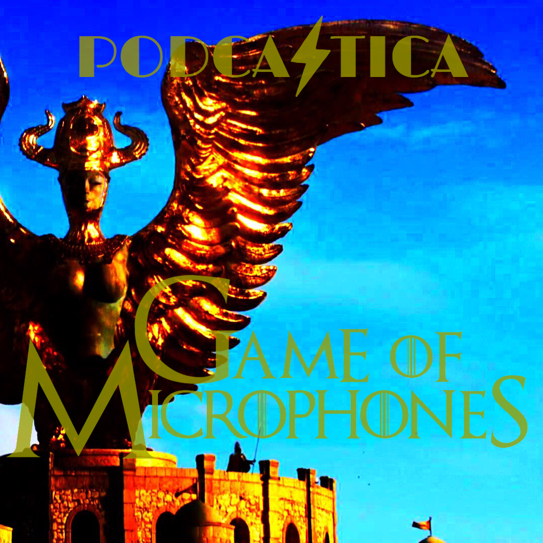 Game of Microphones: A House of the Dragon & Game of Thrones Podcast