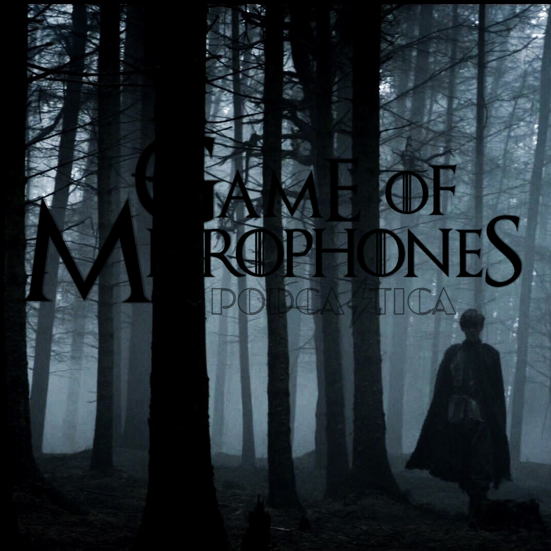 Game of Microphones: A House of the Dragon & Game of Thrones Podcast