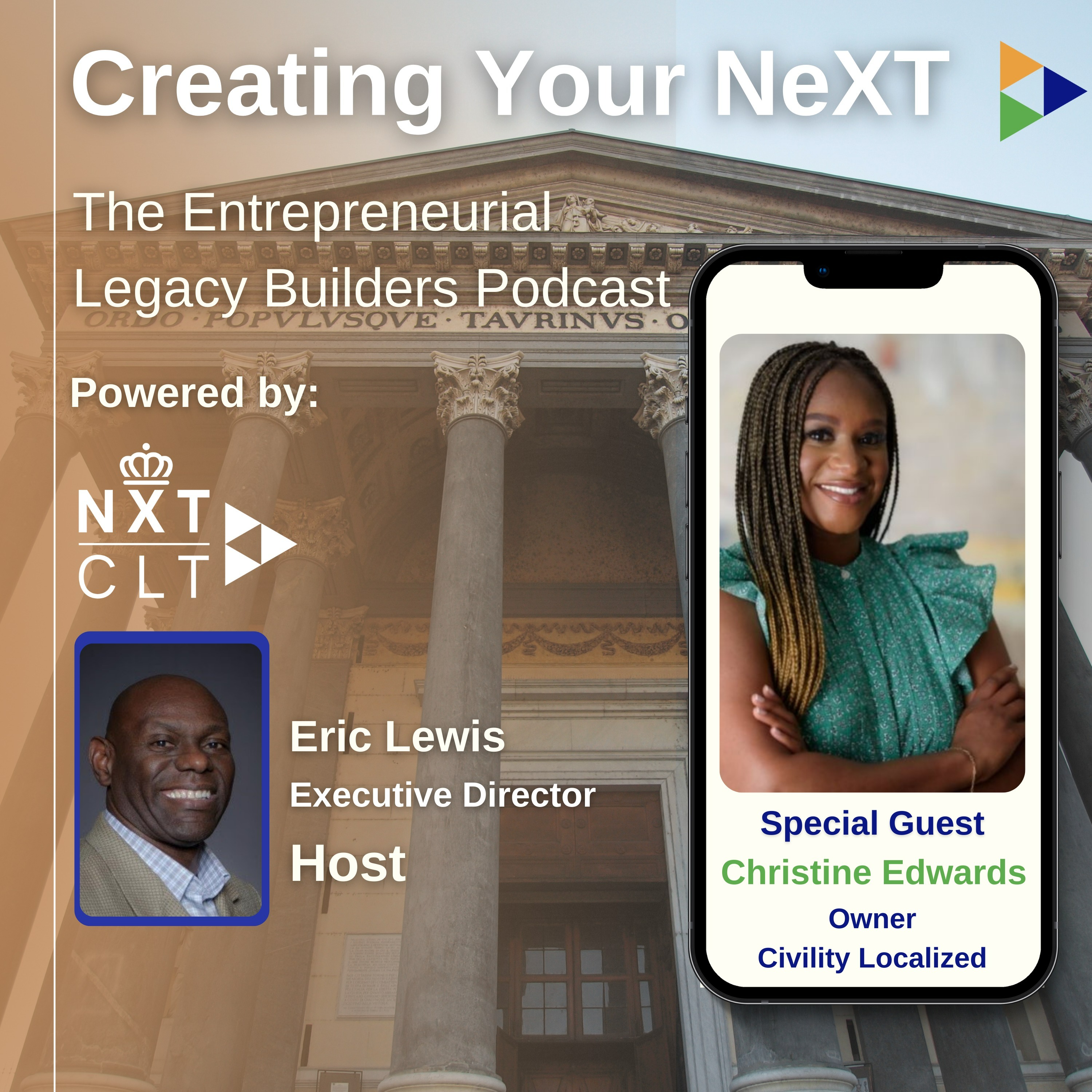 Creating your NeXT - The  Entrepreneurial Legacy Builders Podcast