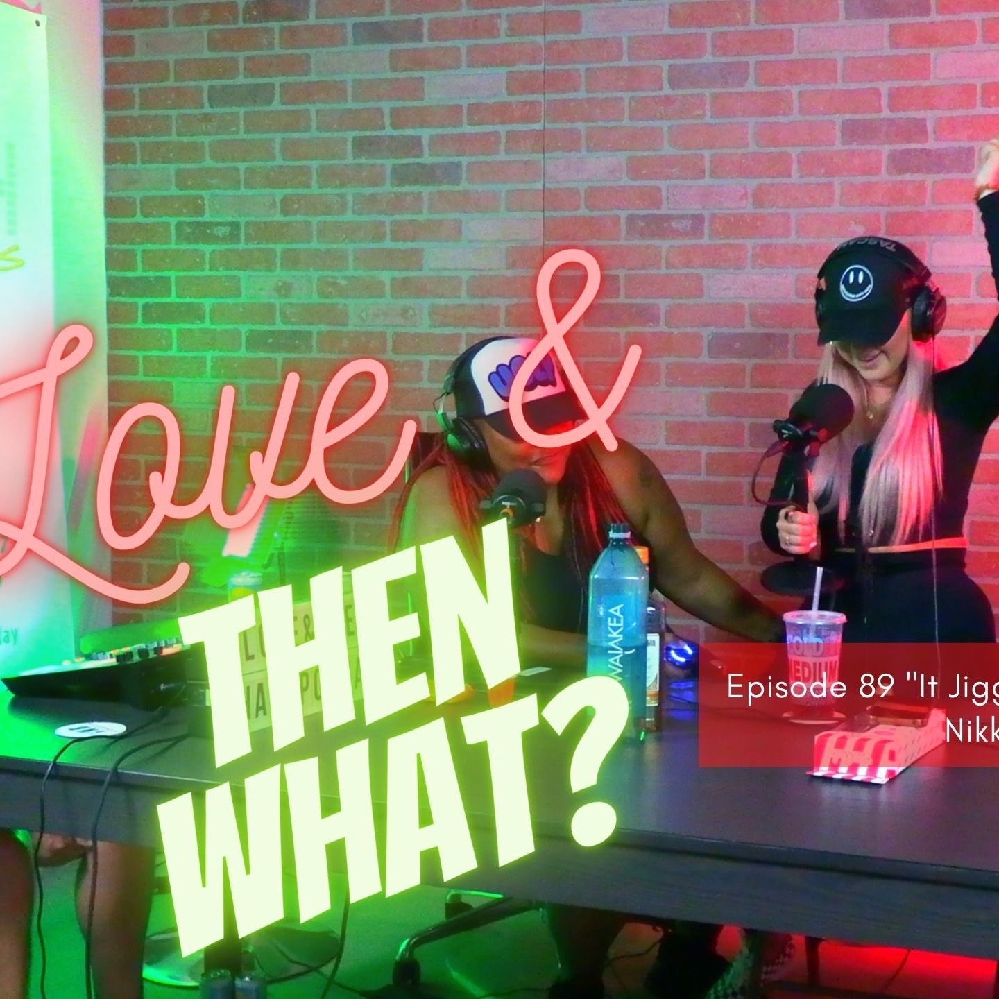 Love and Then What