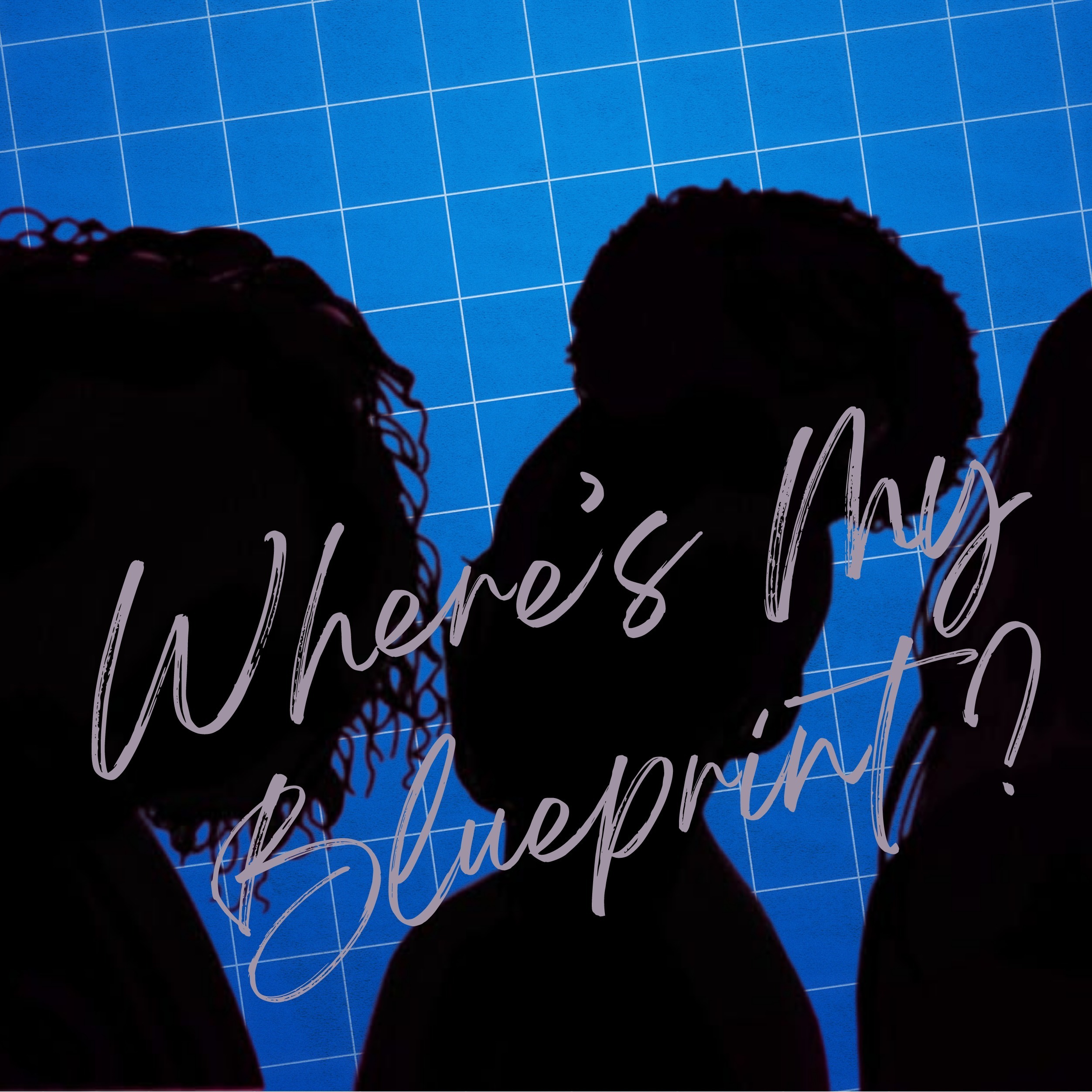 Where\'s My Blueprint? Podcast