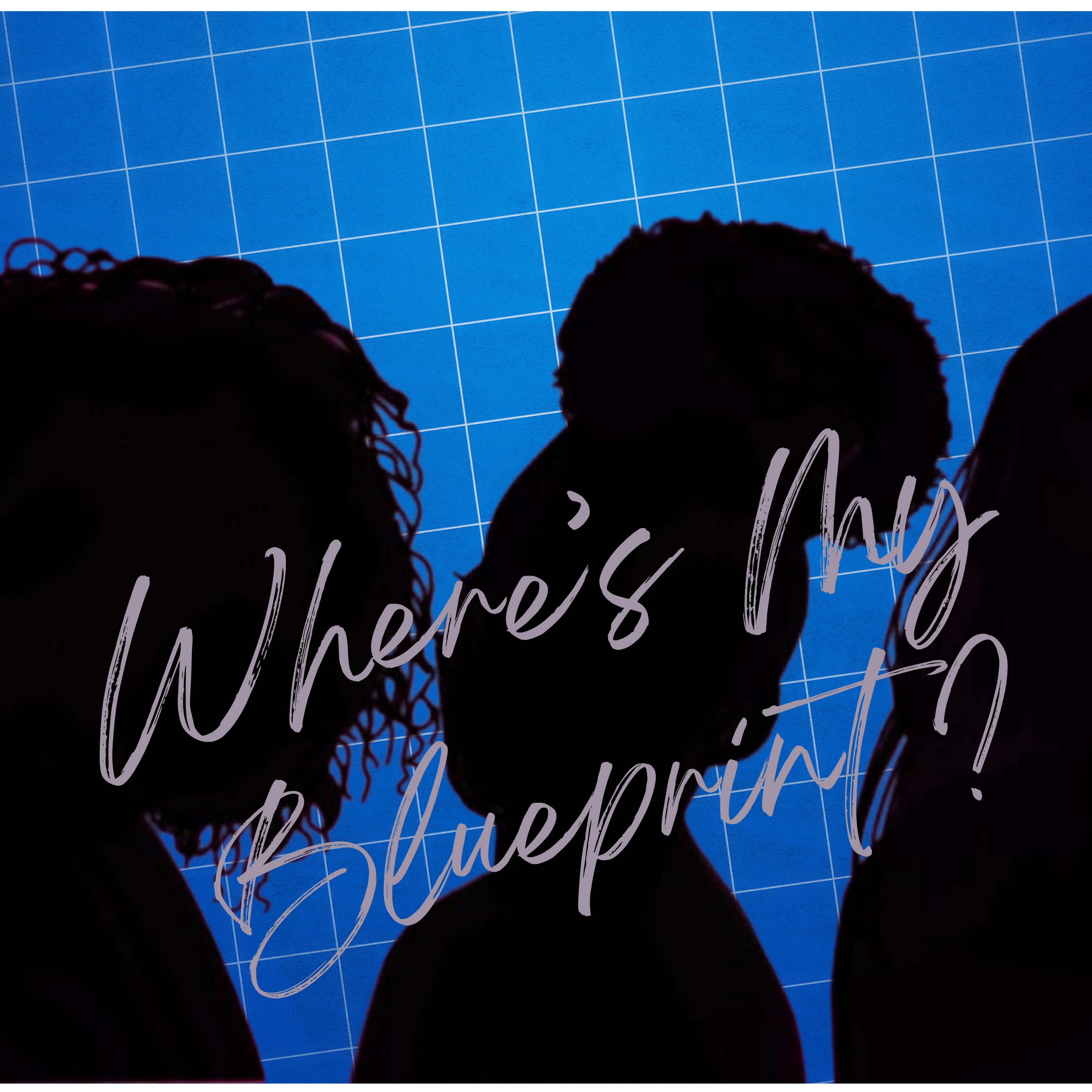 Where\'s My Blueprint? Podcast