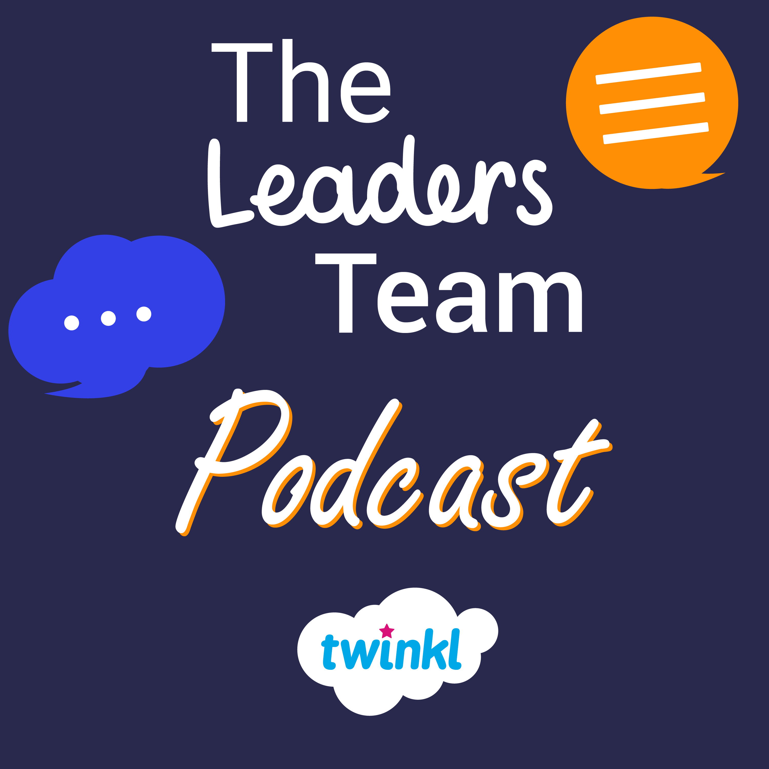 Leaders Team Podcast