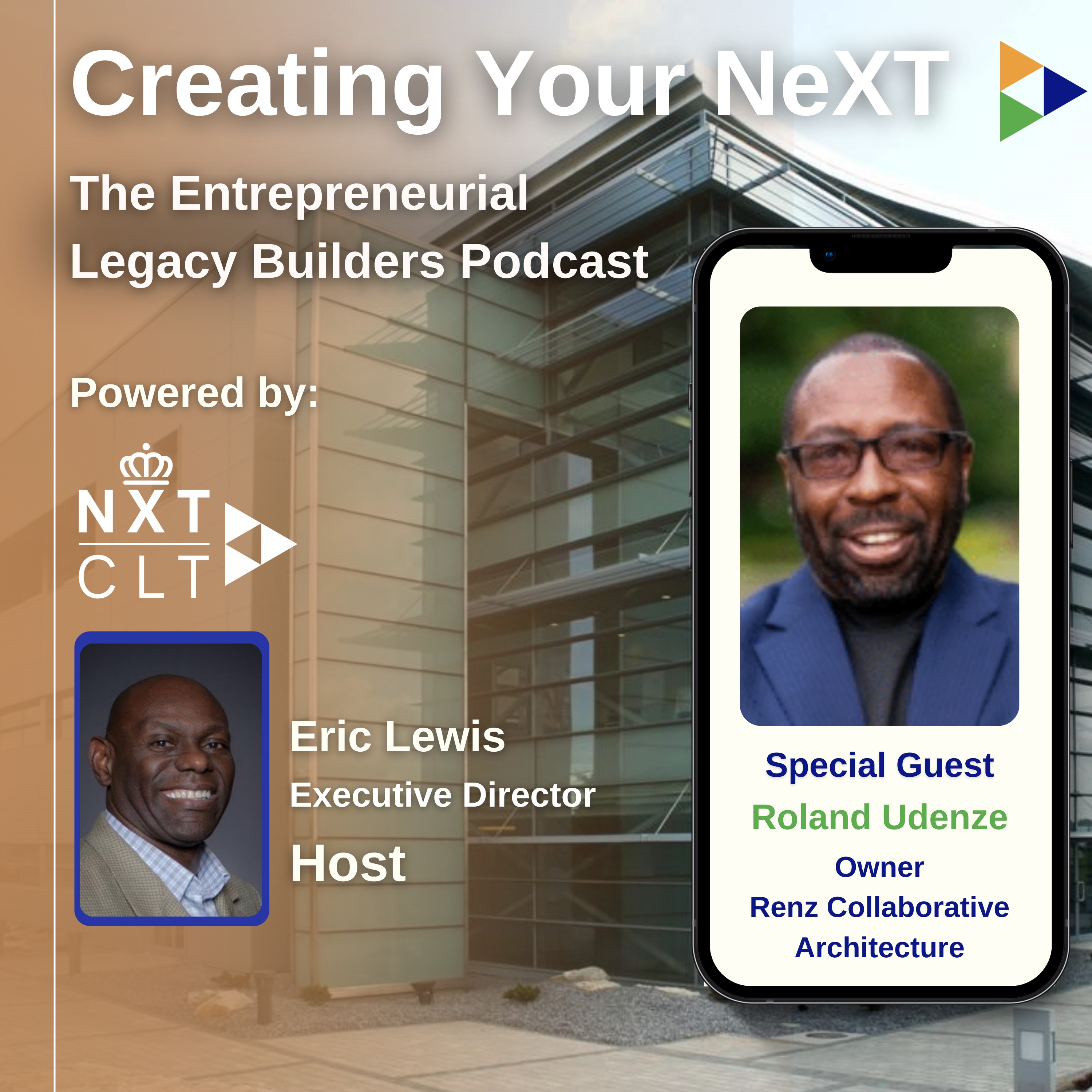 Creating your NeXT - The  Entrepreneurial Legacy Builders Podcast