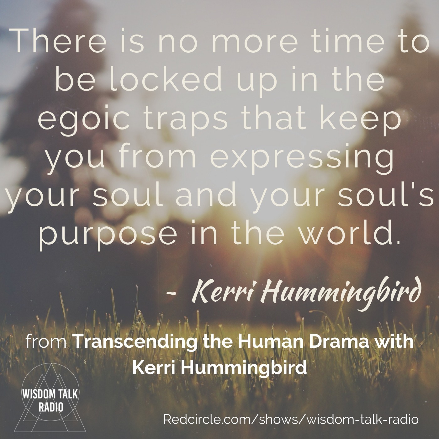 Transcending the Human Drama: a conversation with Kerri Hummingbird