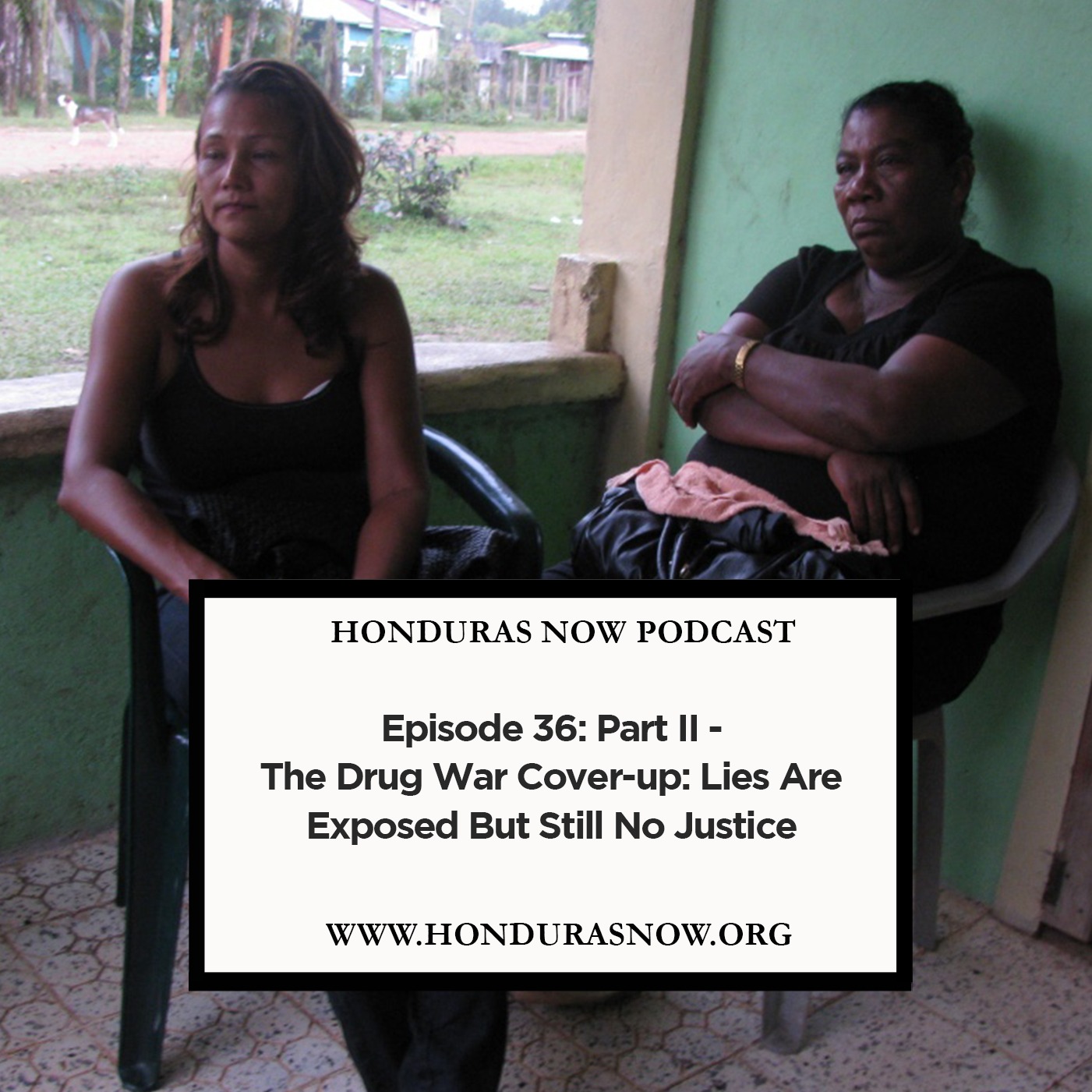 Honduras Now Podcast