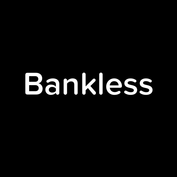 Bankless