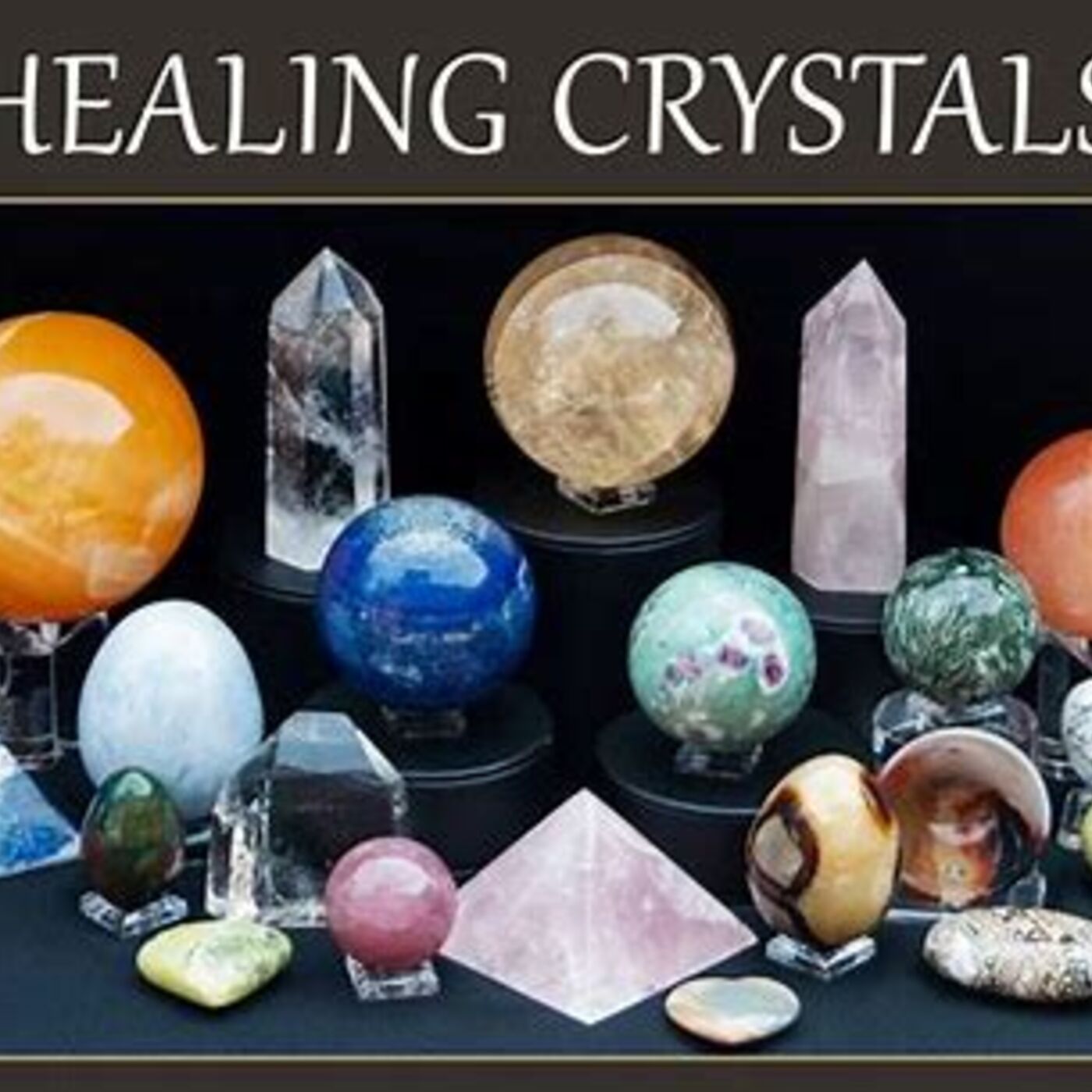 Crystal Healing