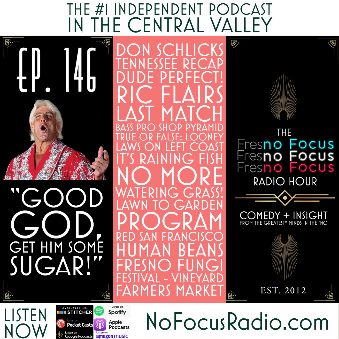 The no Focus Radio Hour Ep 146 : “Good God, Get Him Some Sugar!" episode artwork