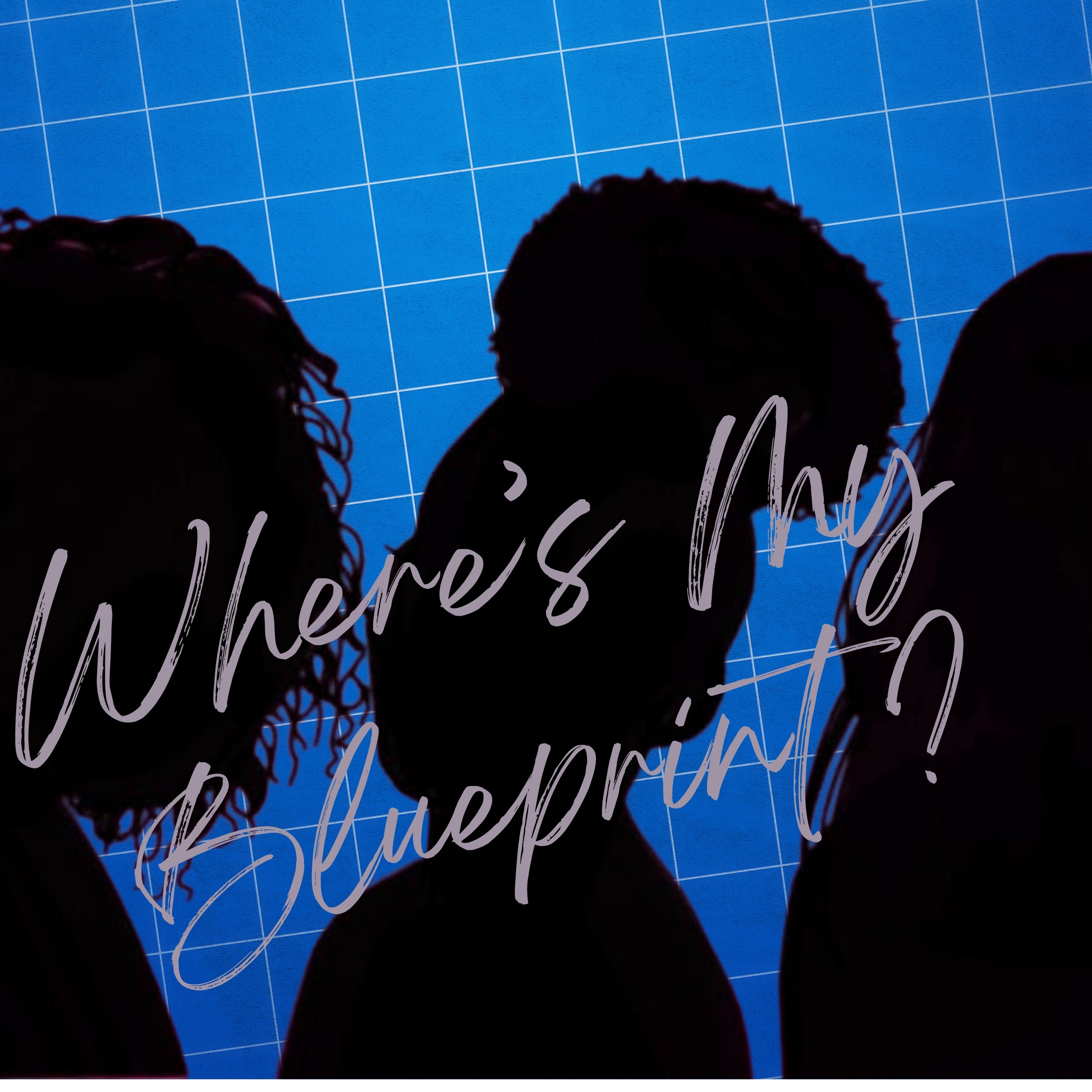 Where\'s My Blueprint? Podcast