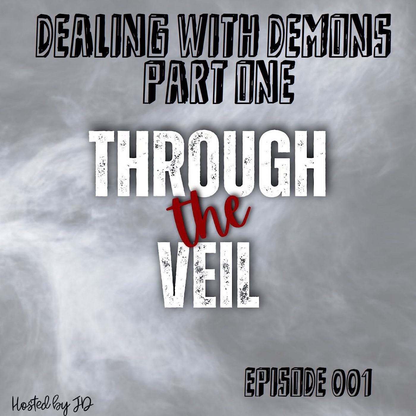 Dealing With Demons Part One episode artwork