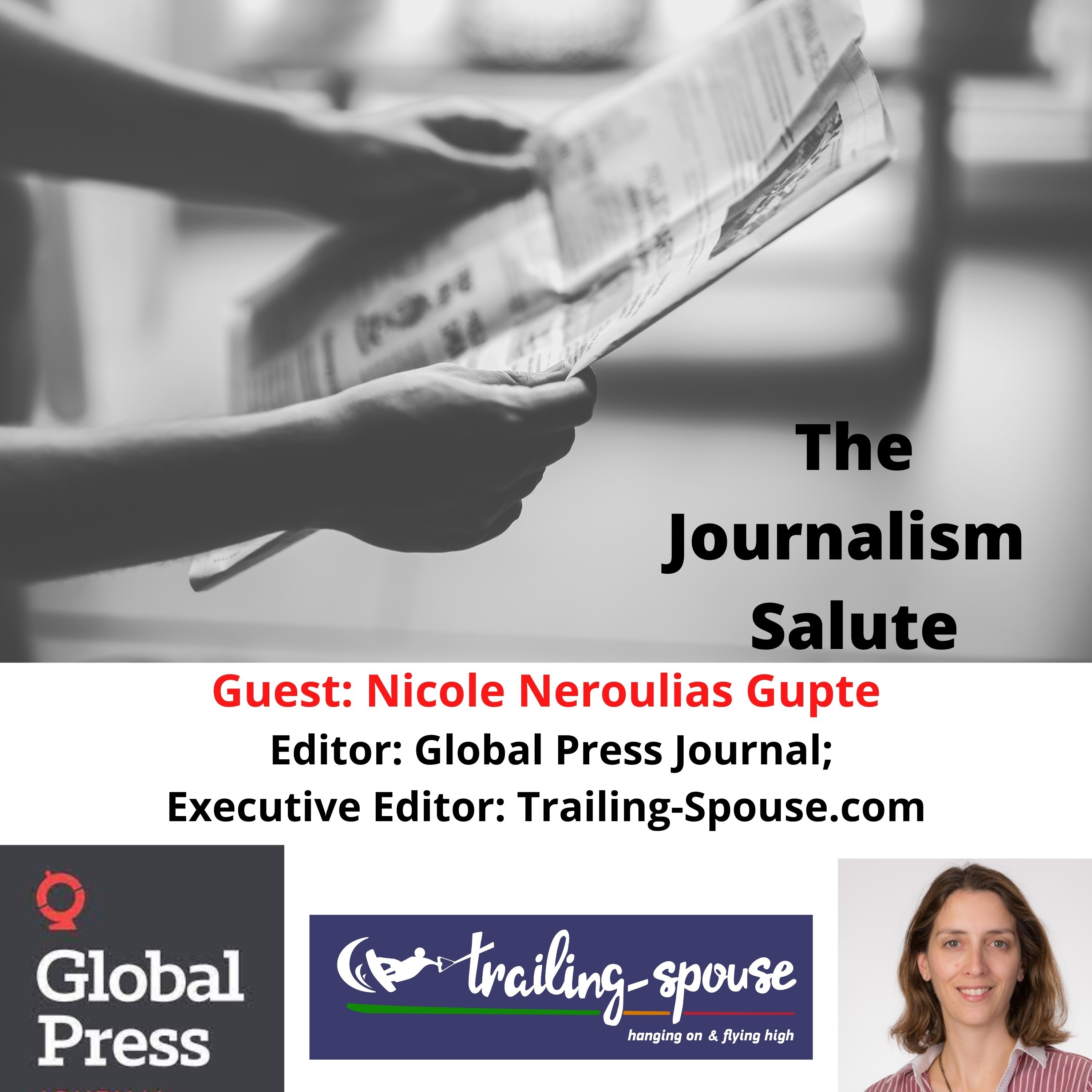 Nicole Neroulias Gupte, Global Press Journal; Trailing-Spouse.com