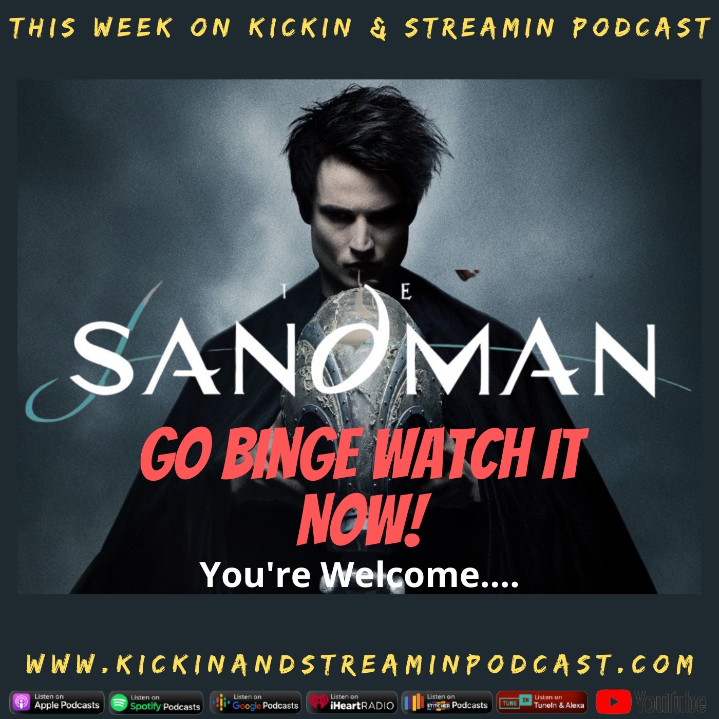 The Sandman: Go Binge Watch It Now! You're Welcome....