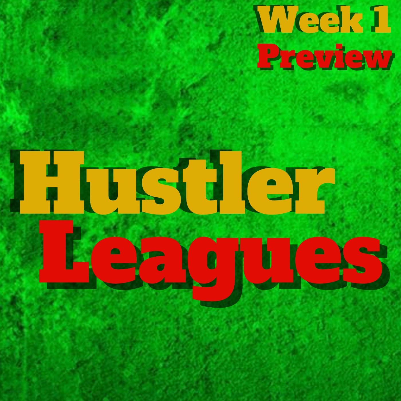 Hustler Fantasy Football Leagues Week 1 Preview Image