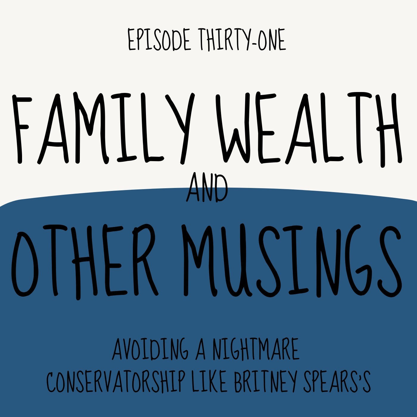 Family Wealth and Other Musings