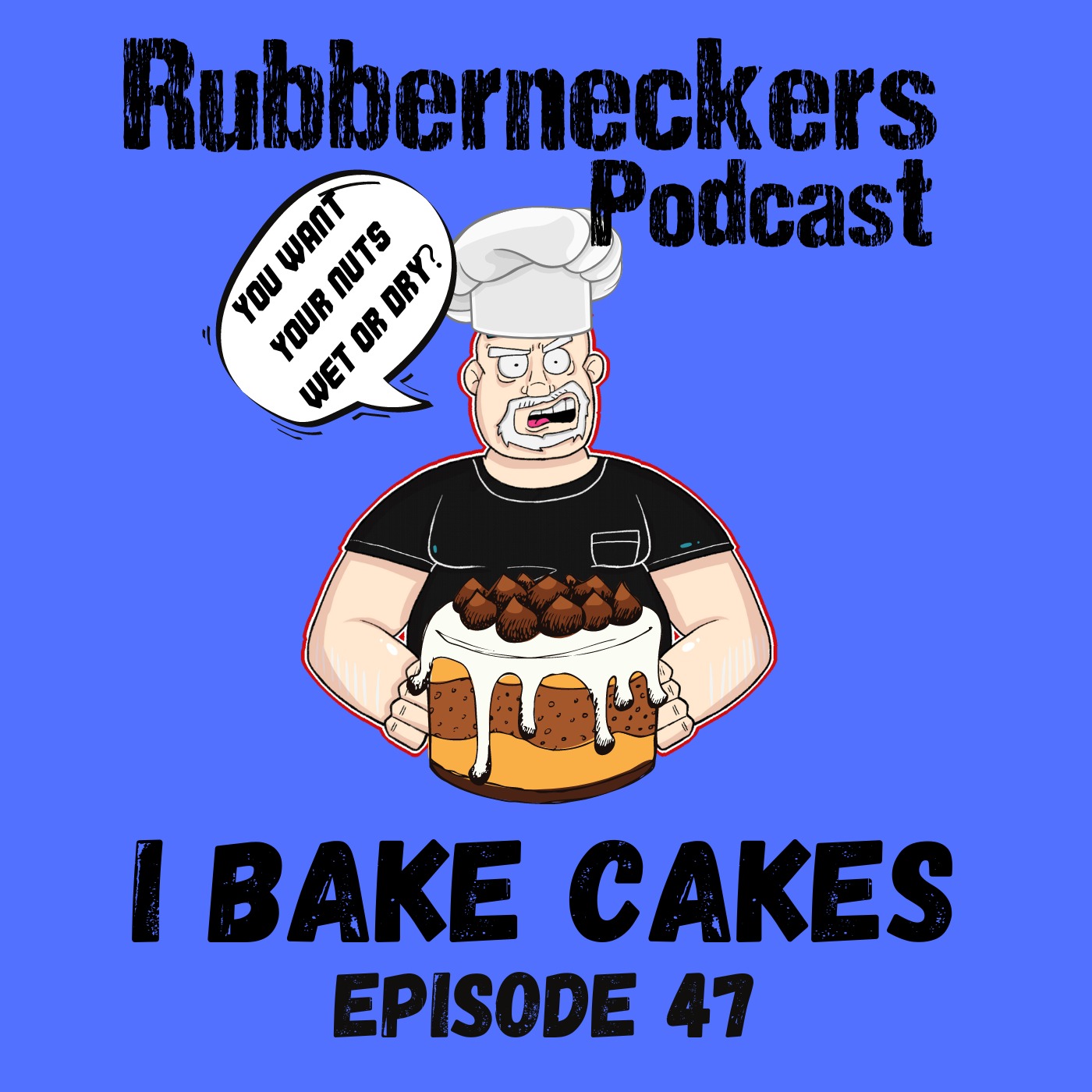 I Bake Cakes | Ep 47 Image