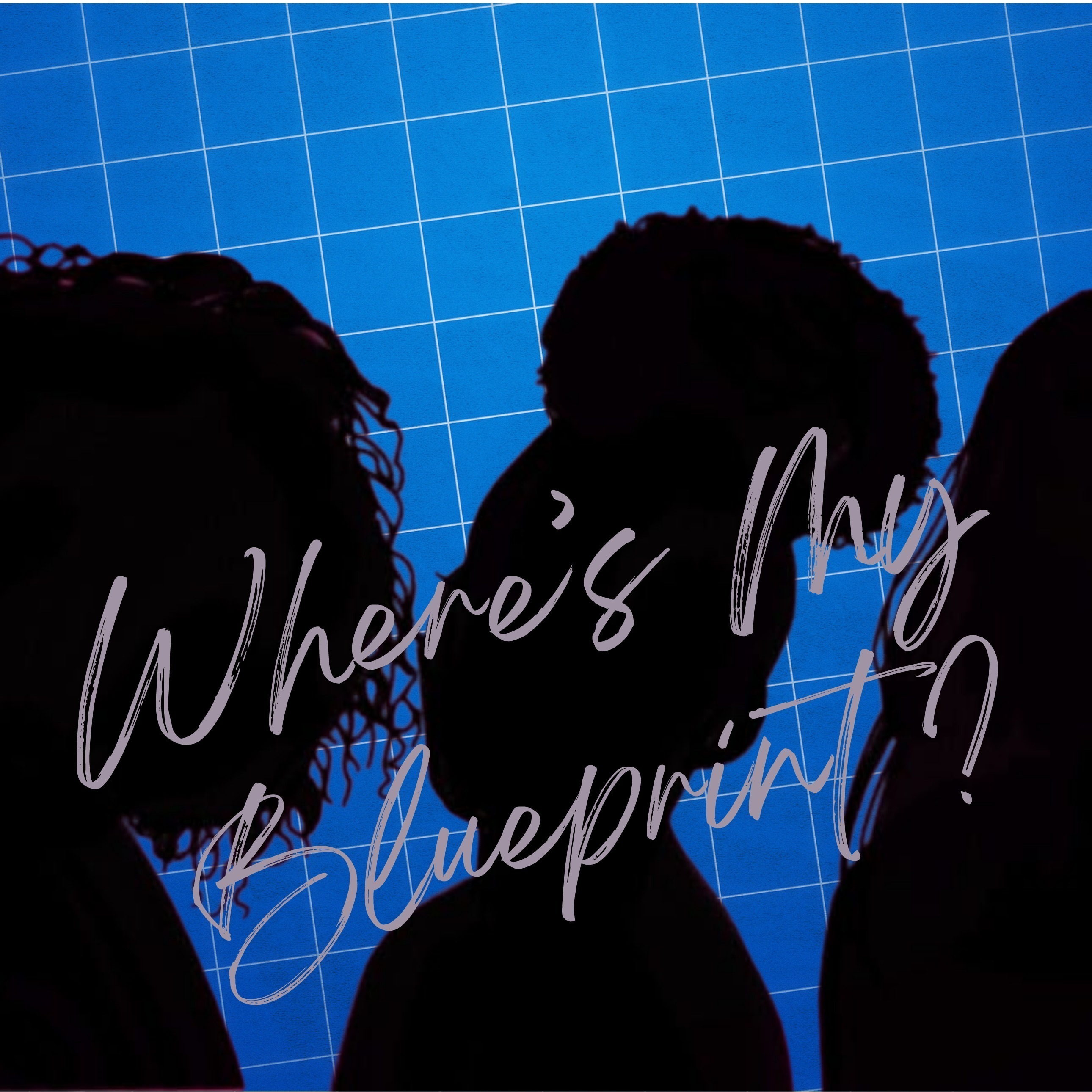 Where\'s My Blueprint? Podcast