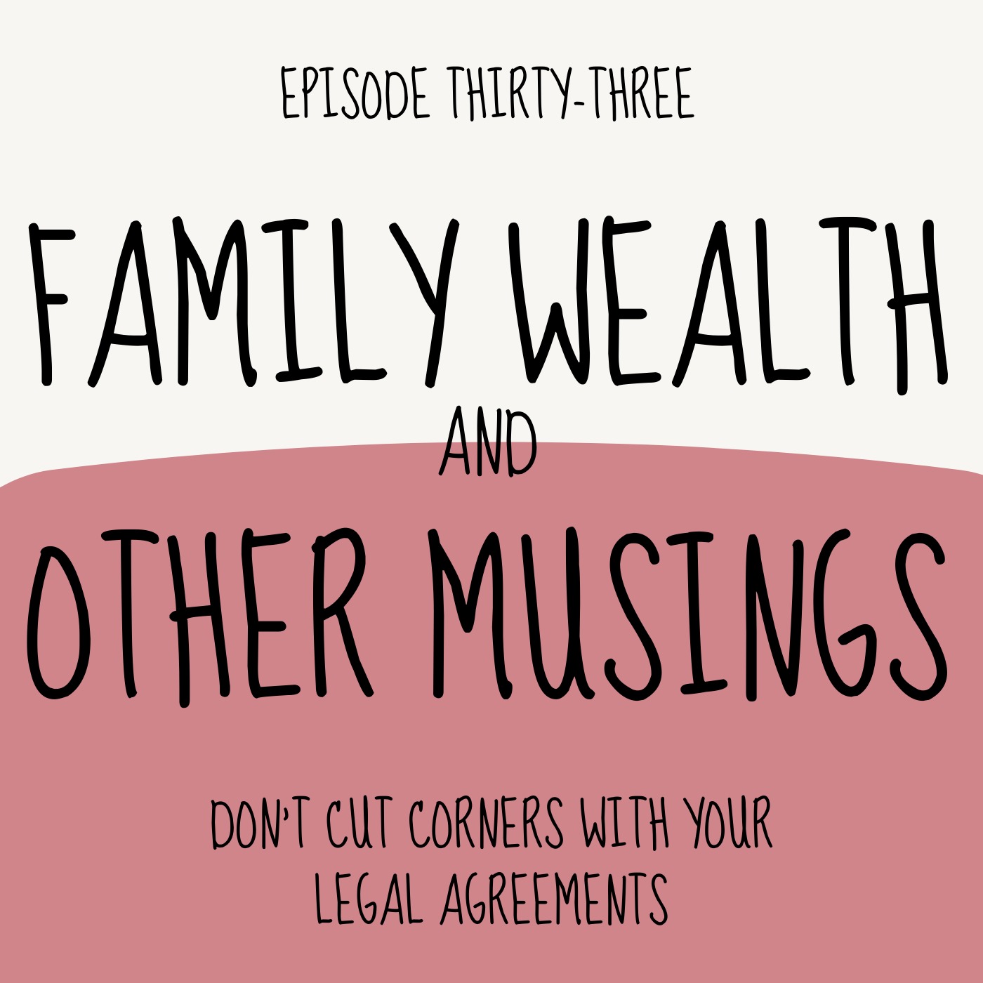 Family Wealth and Other Musings