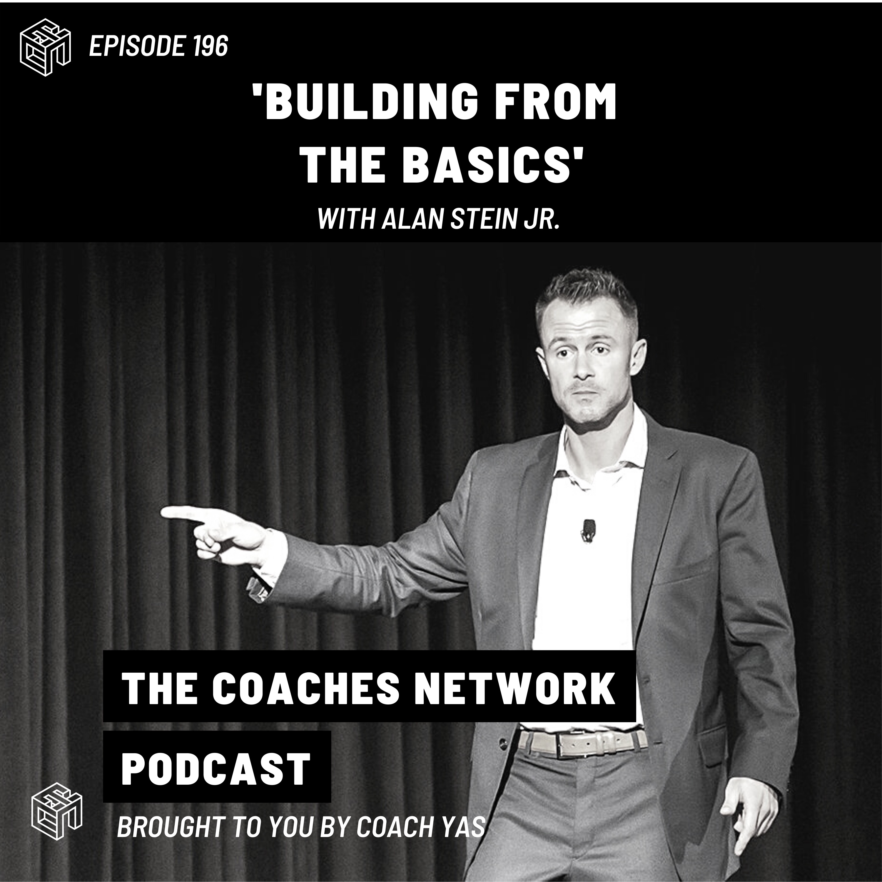 Building from the Basics with Alan Stein Jr.