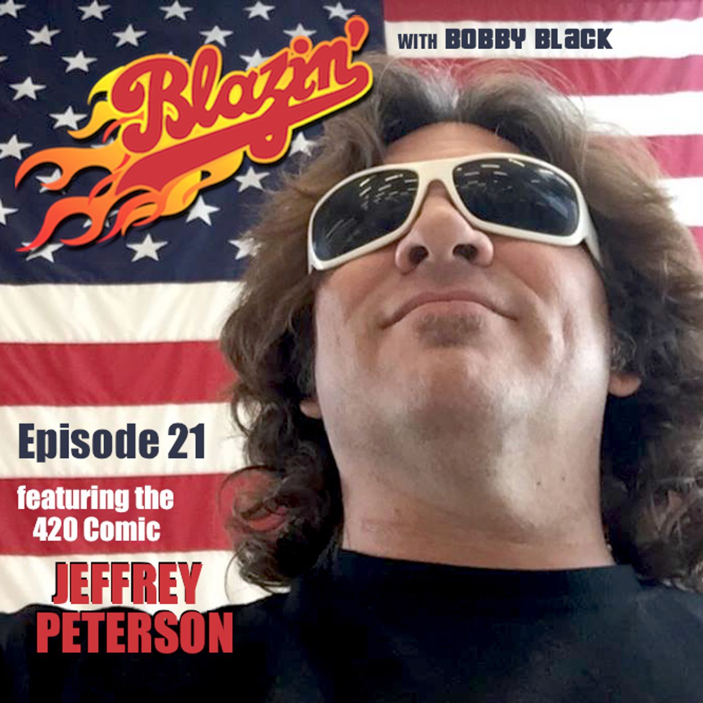 Episode 21:  Jeffrey Peterson (The 420 Comic / Cali Chronic Comics) episode artwork