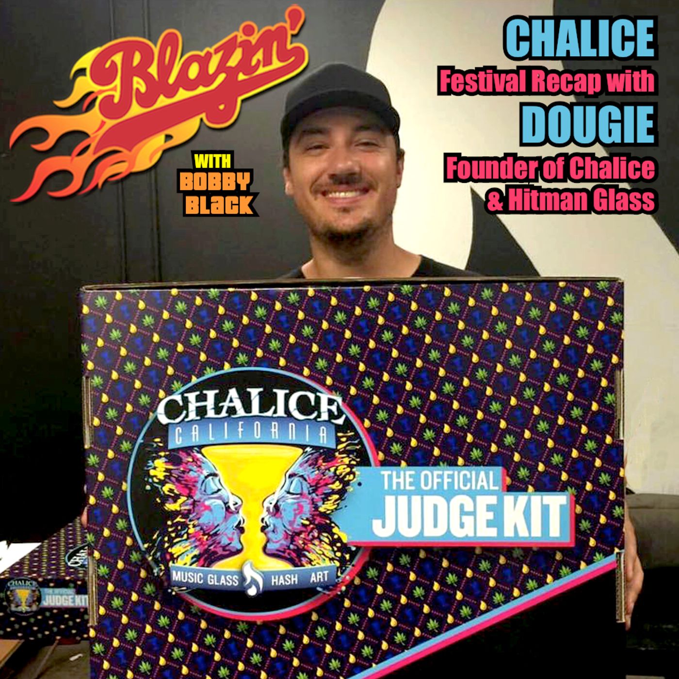 Episode 23:  Dougie Fresh (Hitman Glass, Chalice Festival) episode artwork