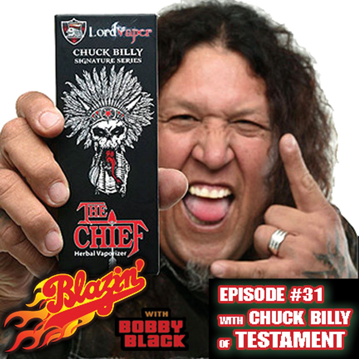 Episode 31:  Chuck Billy (Vocalist - Heavy Metal Band TESTAMENT) episode artwork