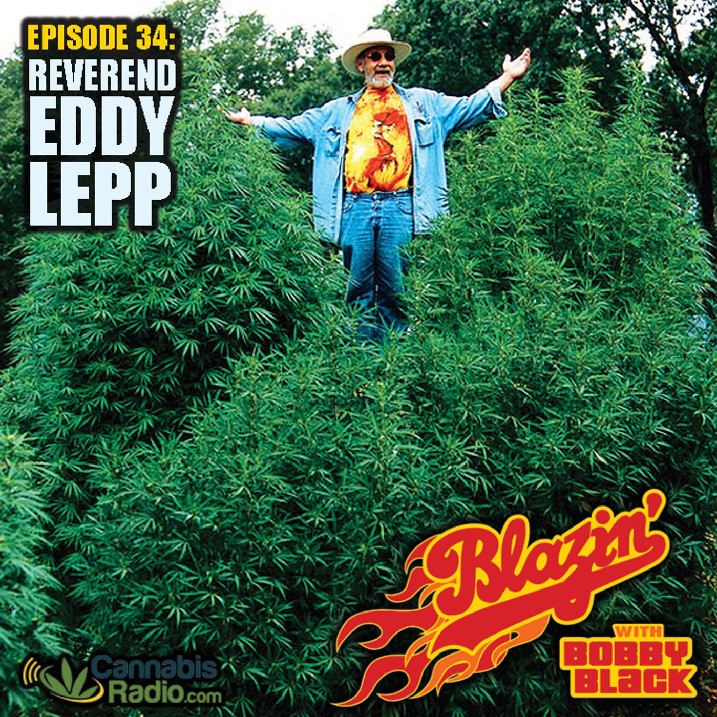 Episode 34: Reverend Eddy Lepp (Medical Marijuana Pioneer & P.O.W.) episode artwork