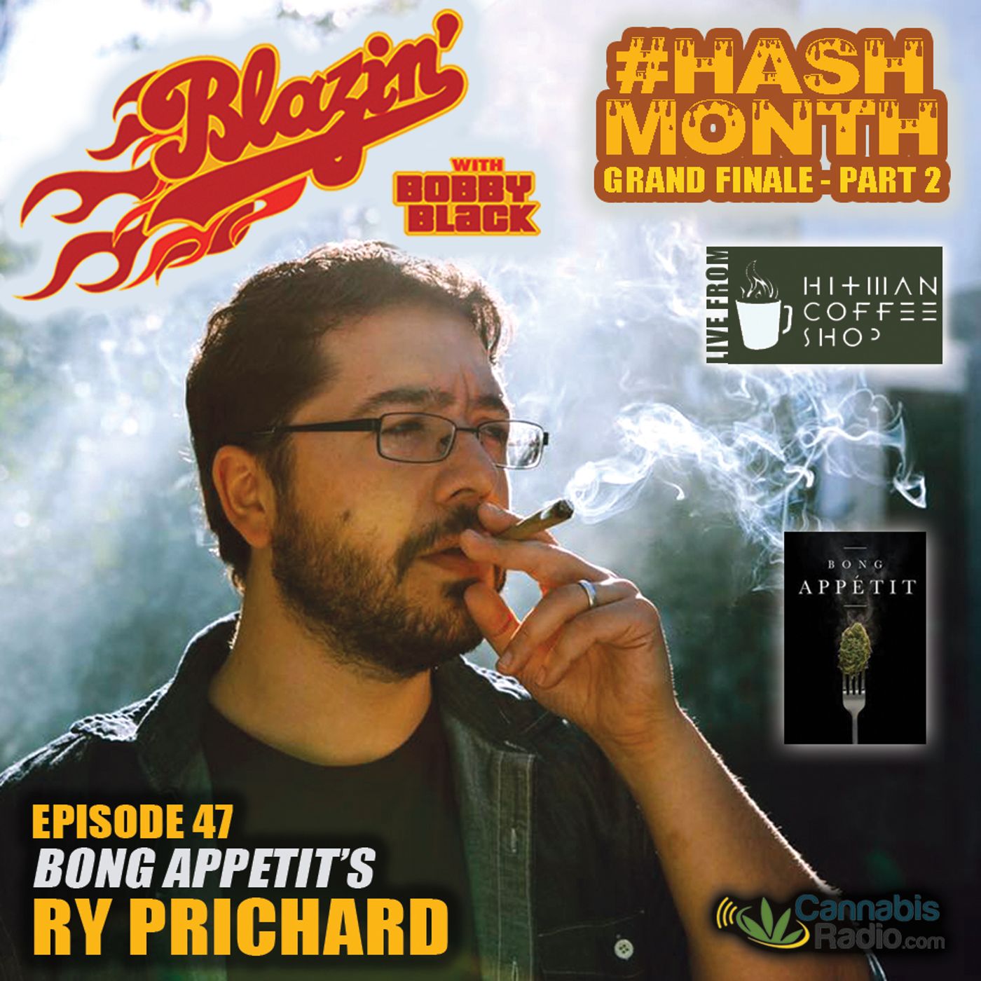 EPISODE #47: #HASHMONTH FINALE, PART 2 - Ry Prichard episode artwork